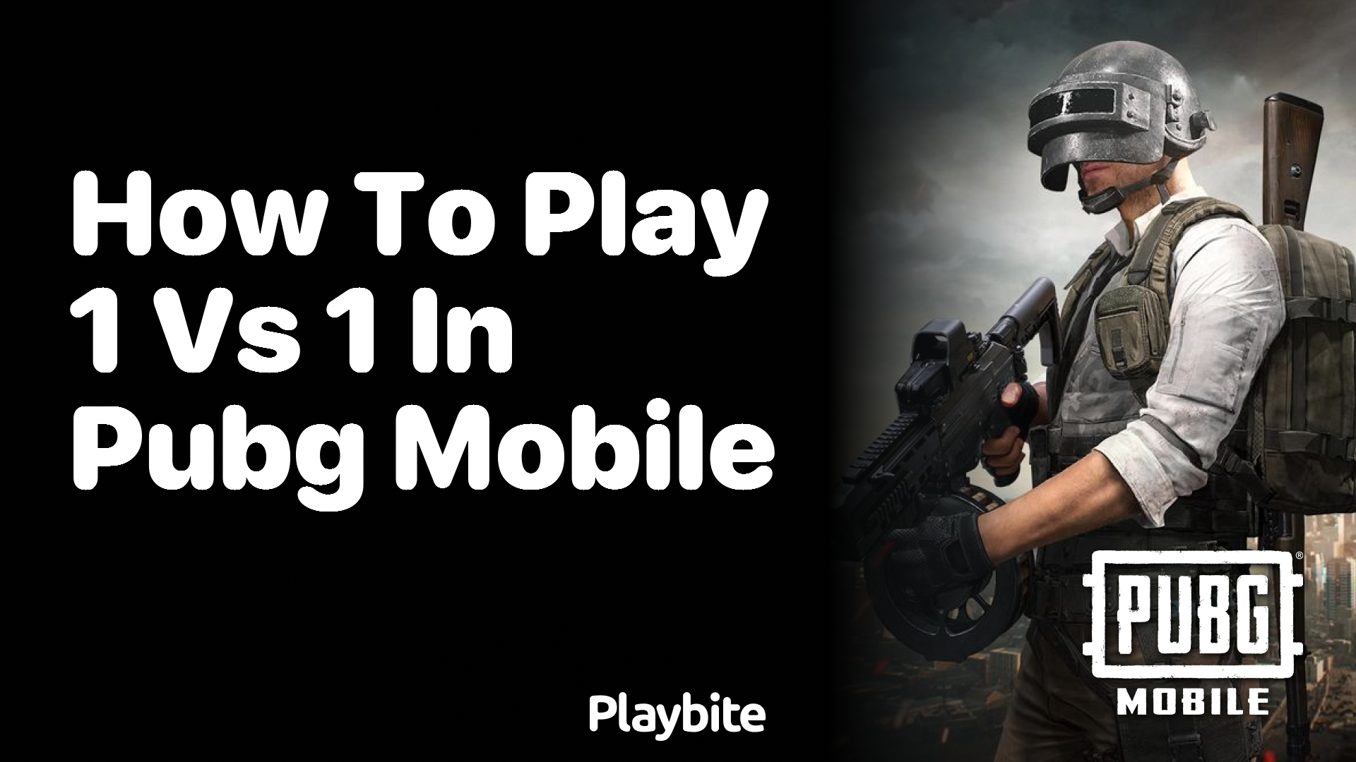 How to Play 1 vs 1 in PUBG Mobile