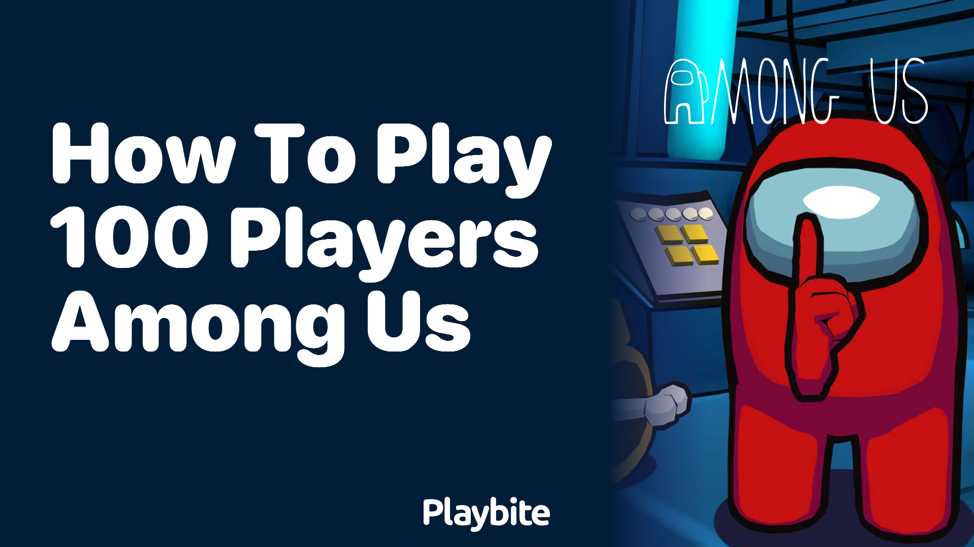 How to Play 100 Players in Among Us: A Fun Guide