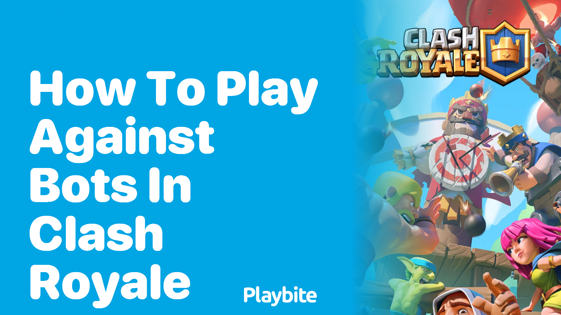 How to Play Against Bots in Clash Royale