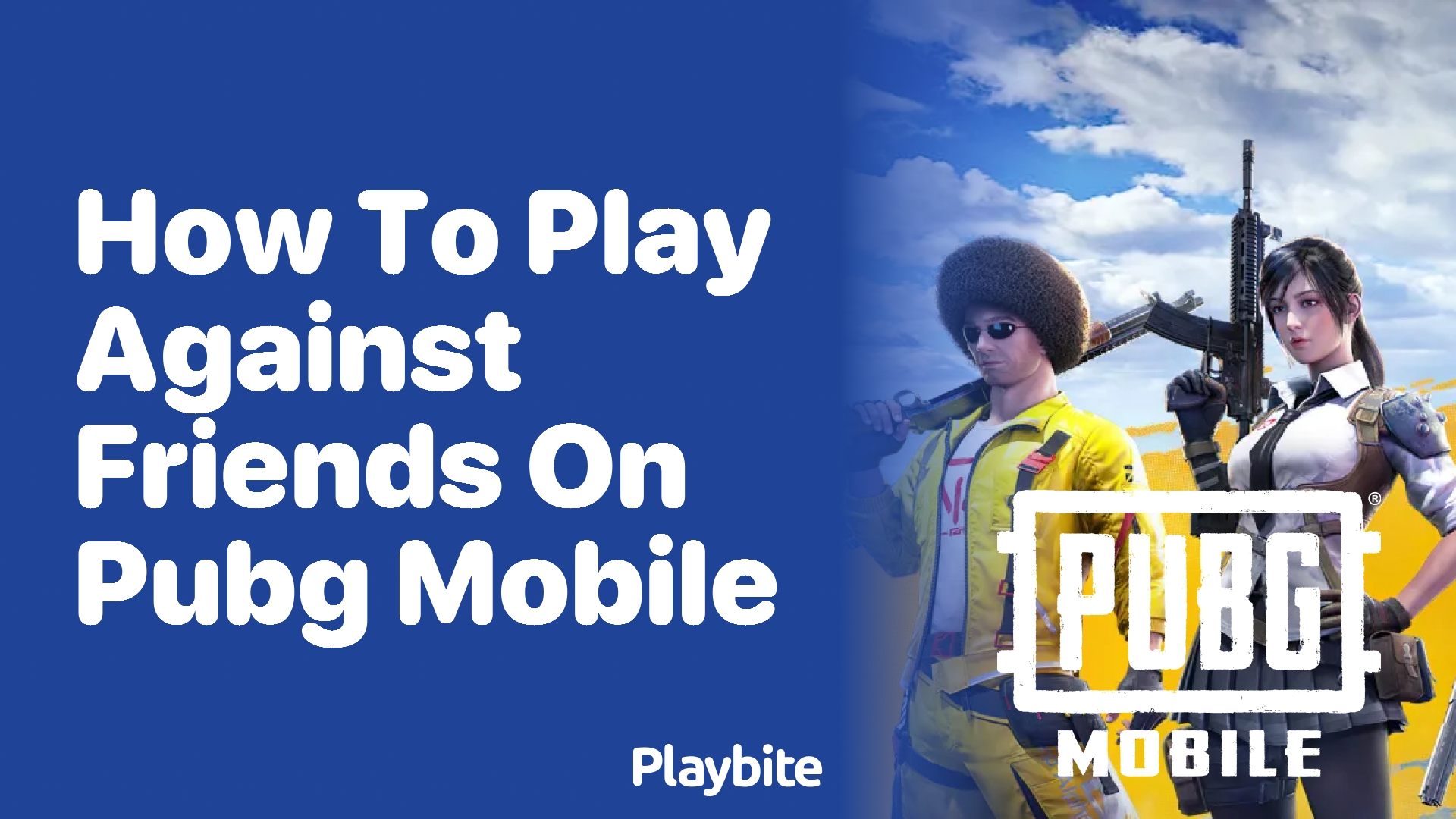 How to Play Against Friends on PUBG Mobile