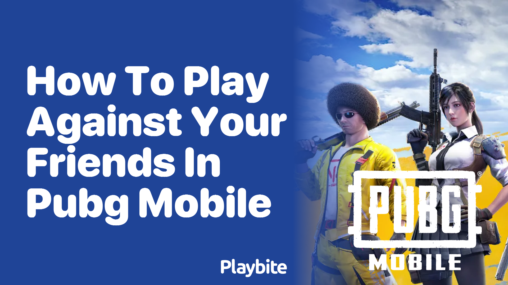 How to Play Against Your Friends in PUBG Mobile