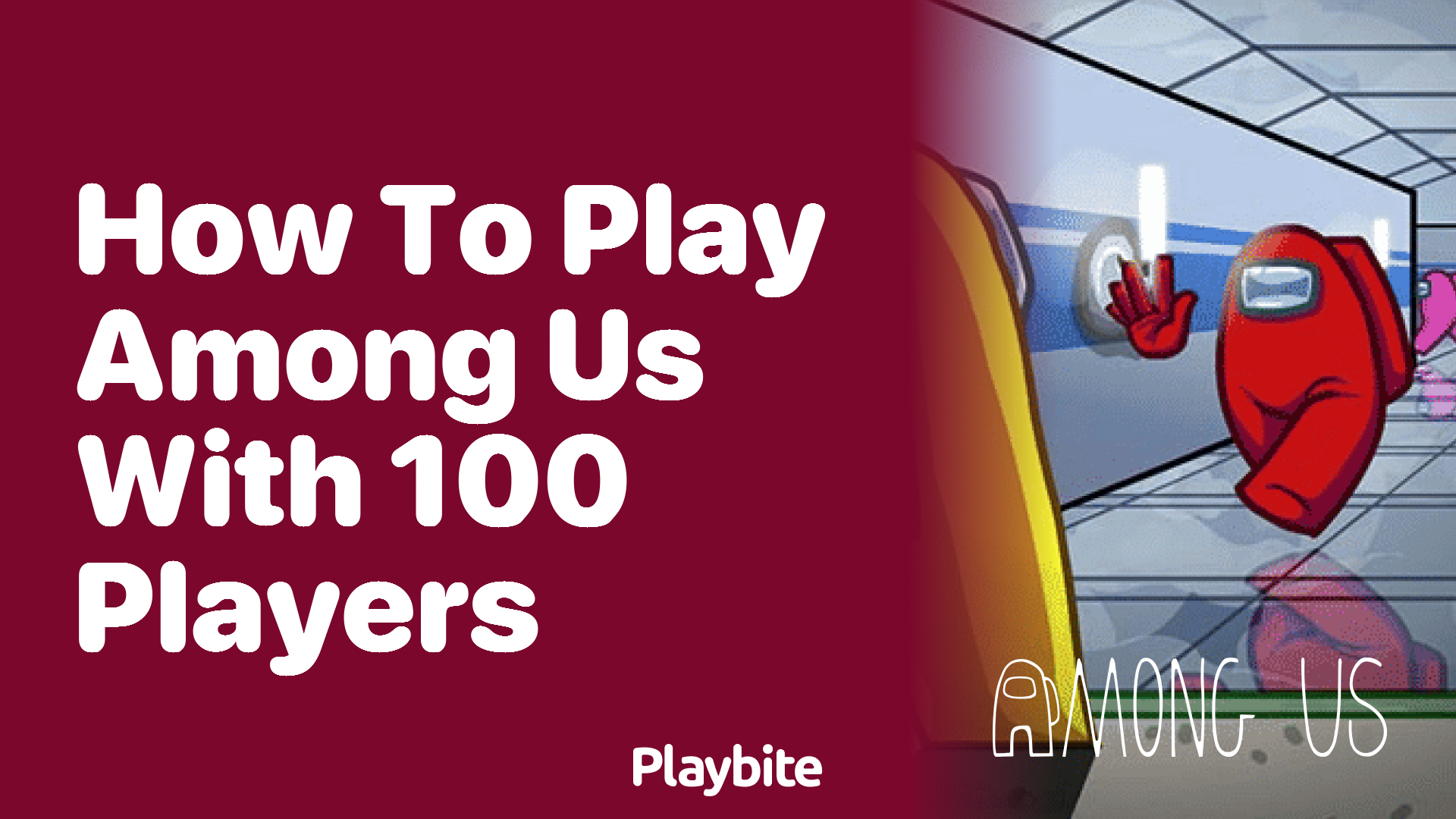 How to Play Among Us With 100 Players