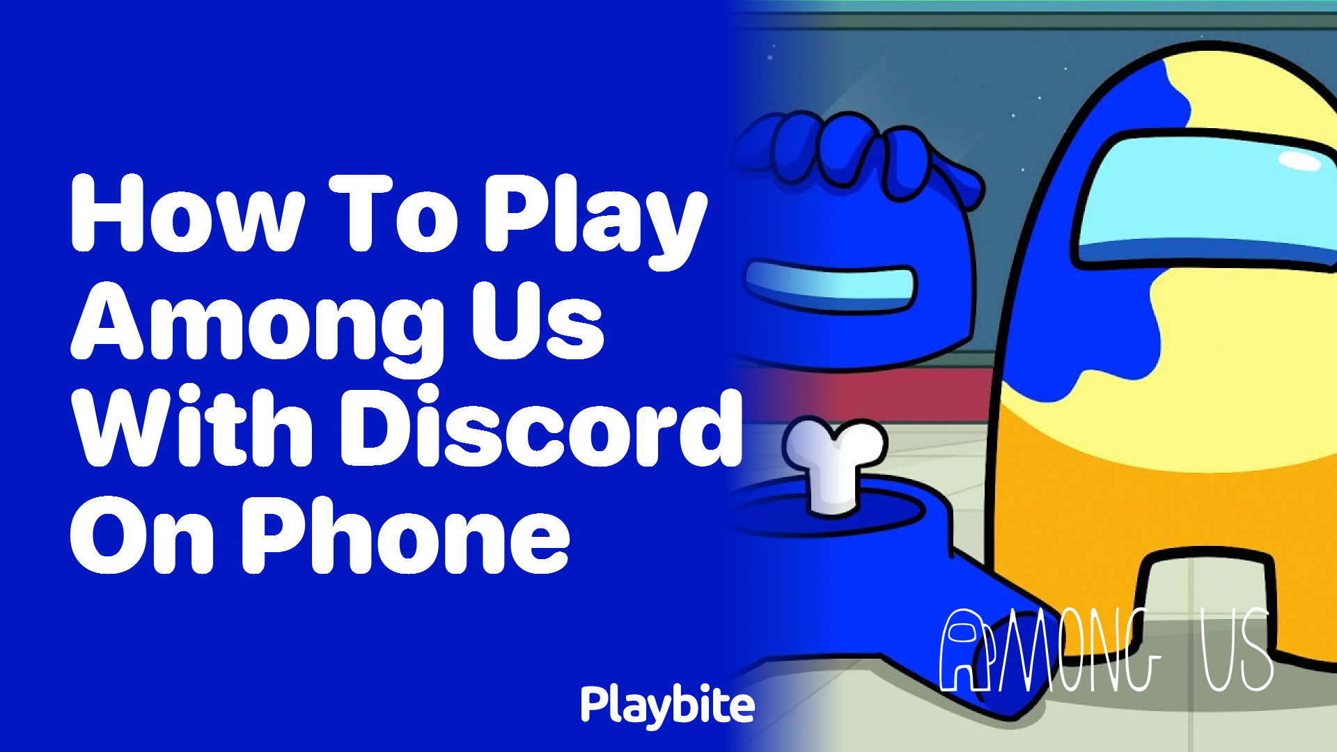 How to Play Among Us with Discord on Your Phone - Playbite