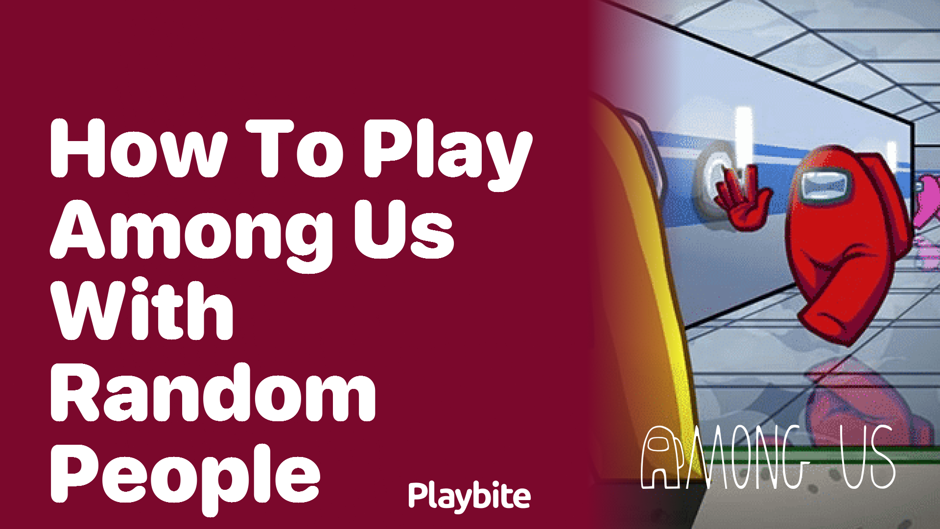 How to Play Among Us with Random People - Playbite