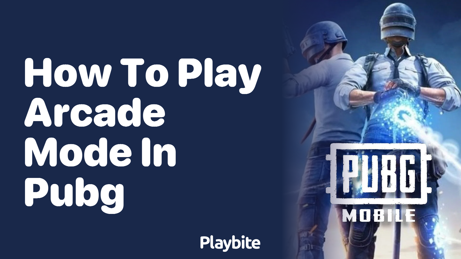 How to Play Arcade Mode in PUBG Mobile