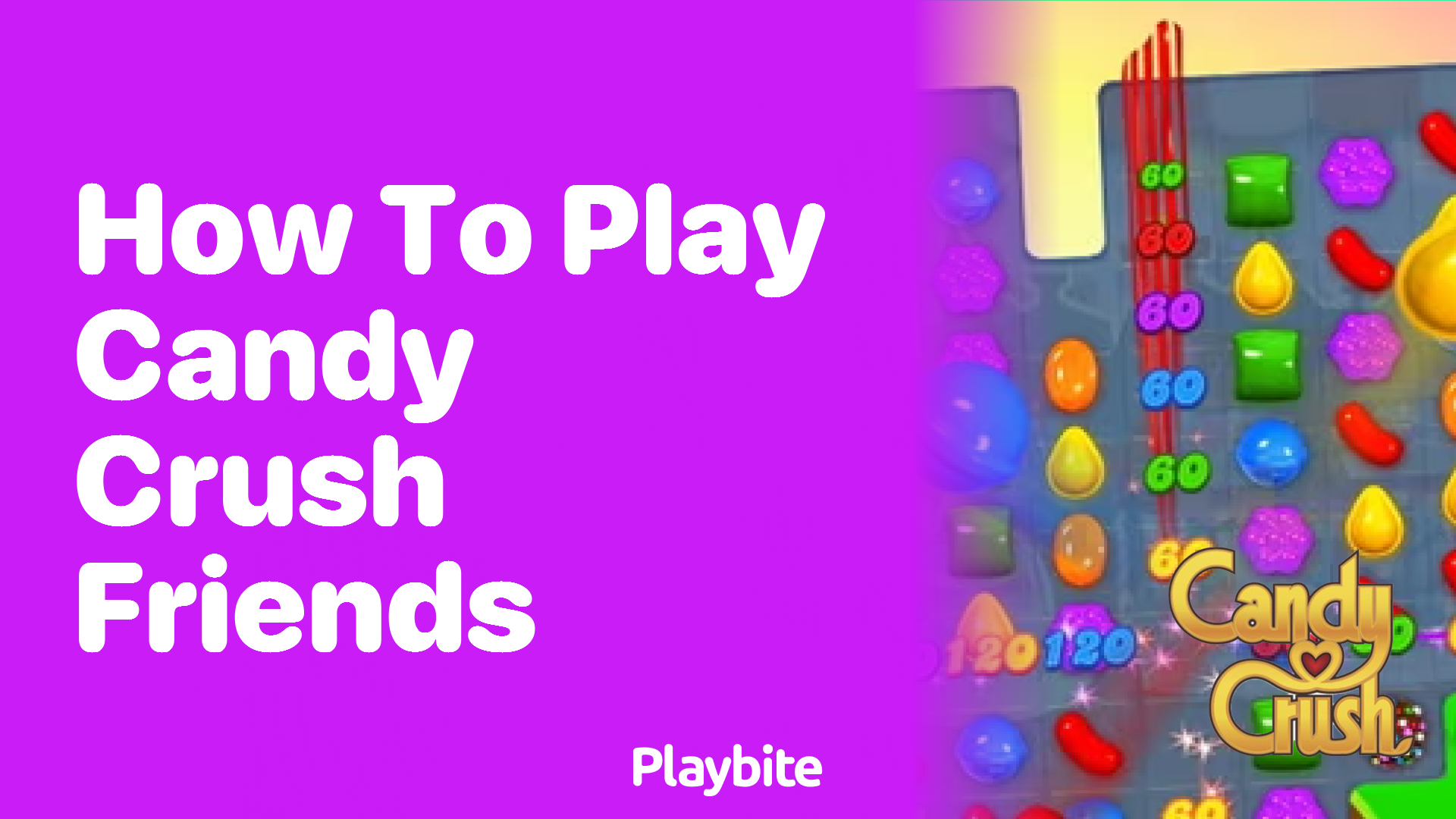 How to Play Candy Crush Friends: A Quick Guide