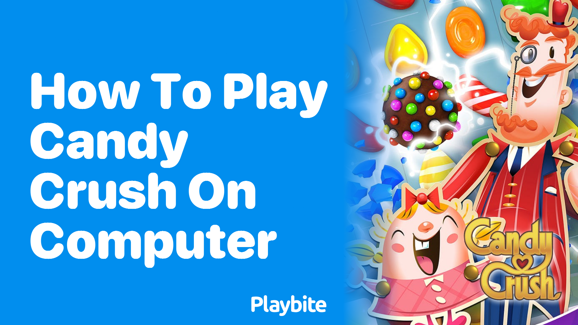 How to Play Candy Crush on Your Computer