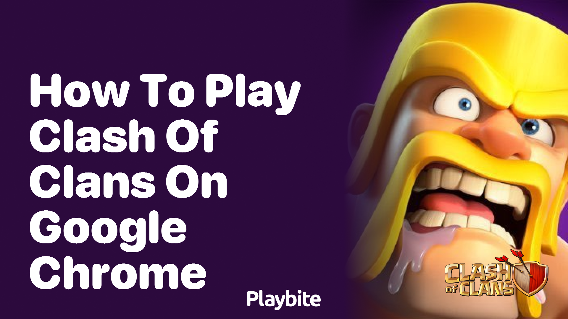 How to Play Clash of Clans on Google Chrome