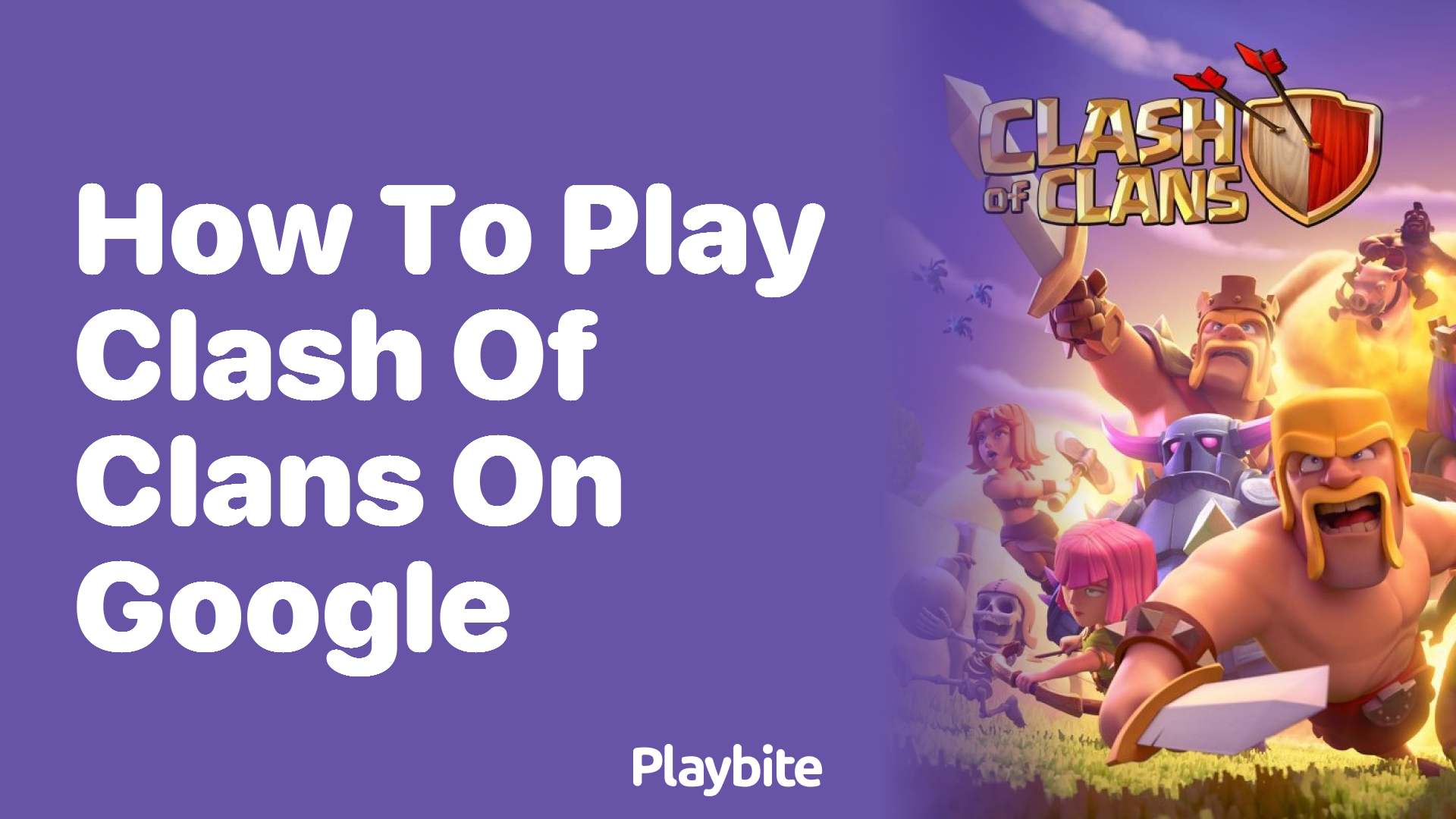 How to Play Clash of Clans on Google