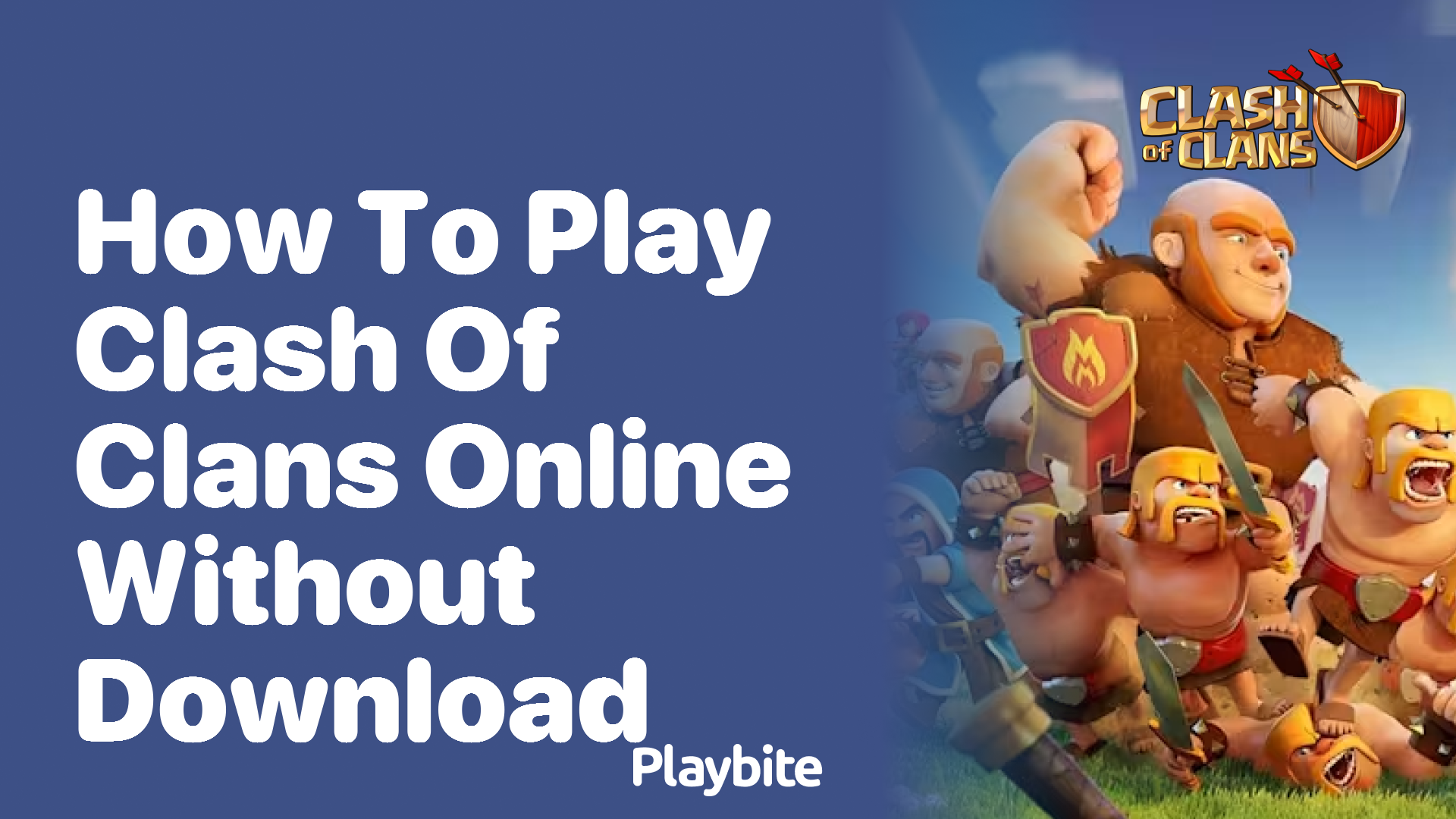 How to Play Clash of Clans Online Without Downloading It