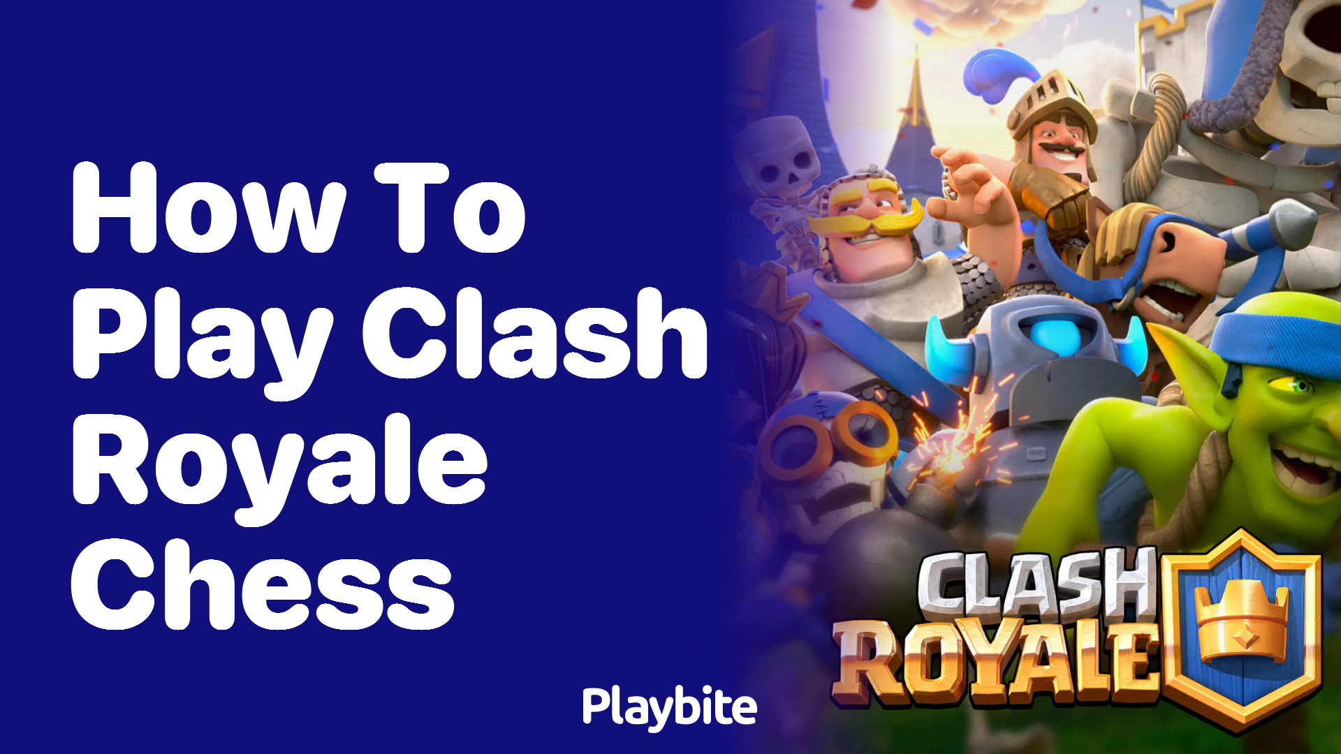 How to Play Clash Royale Chess