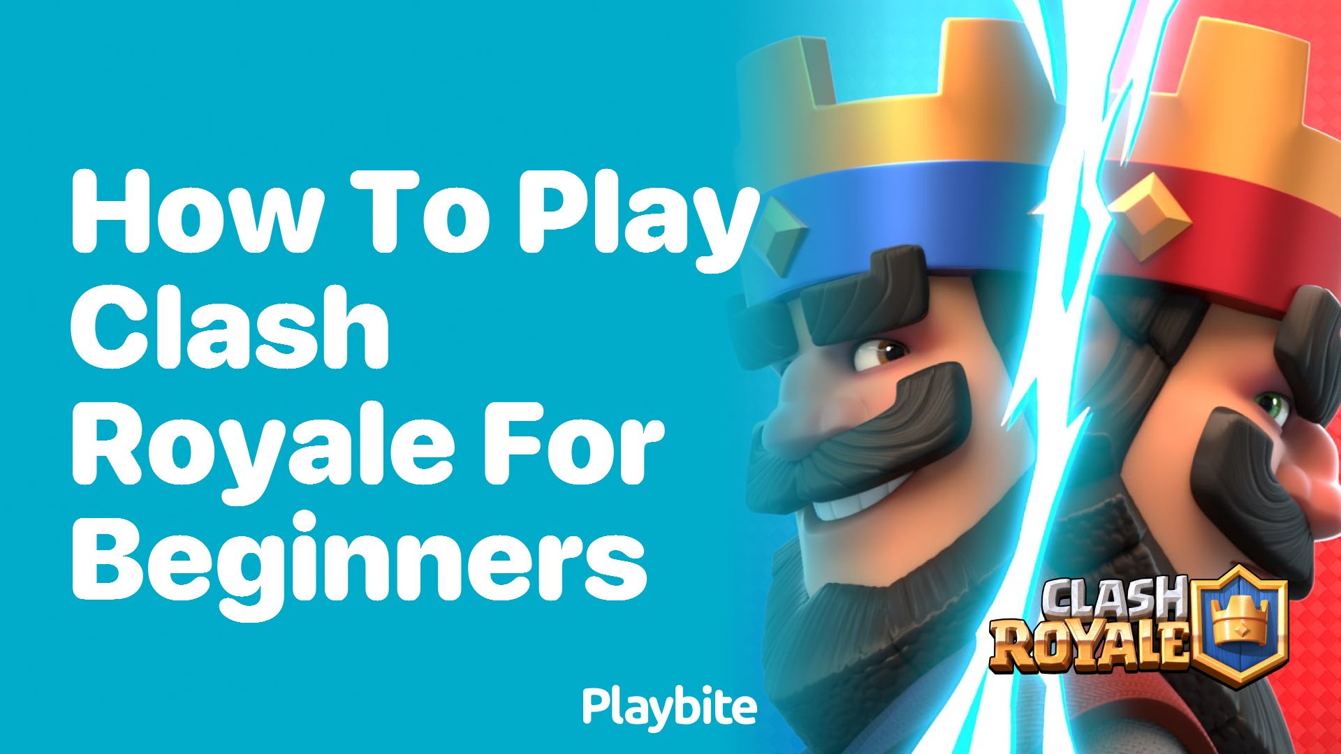 How to Play Clash Royale for Beginners