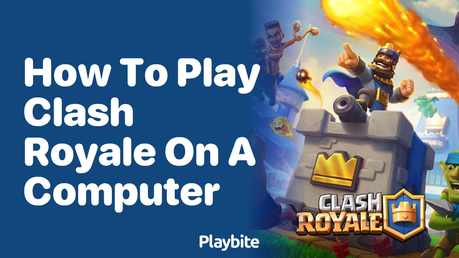 How to Play Clash Royale on a Computer?