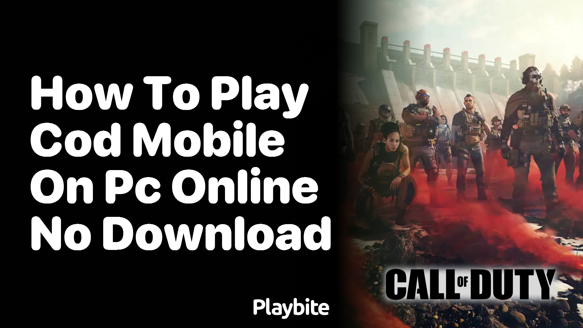 How to Play COD Mobile on PC Online Without Downloading - Playbite