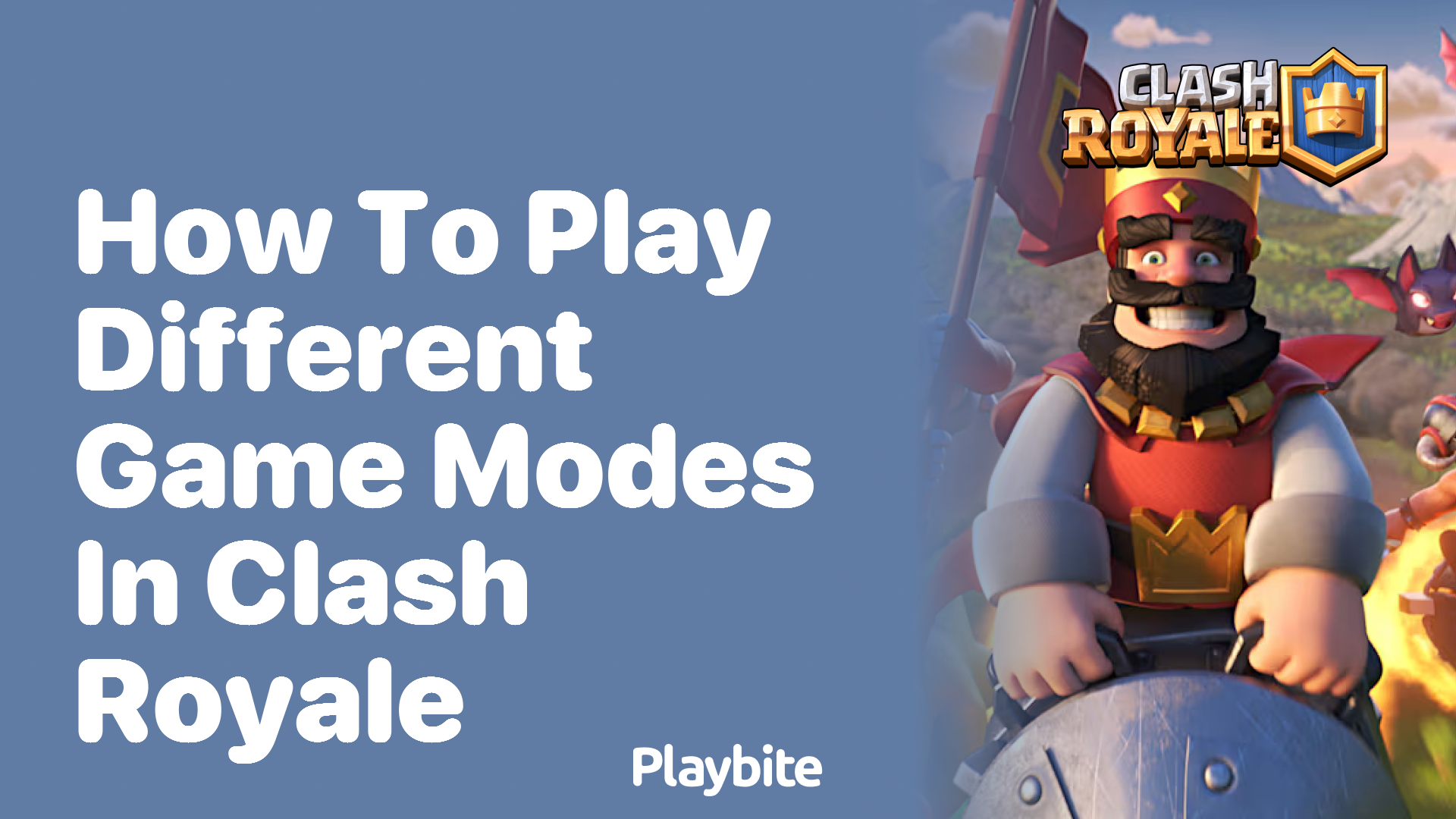 How to Play Different Game Modes in Clash Royale - Playbite