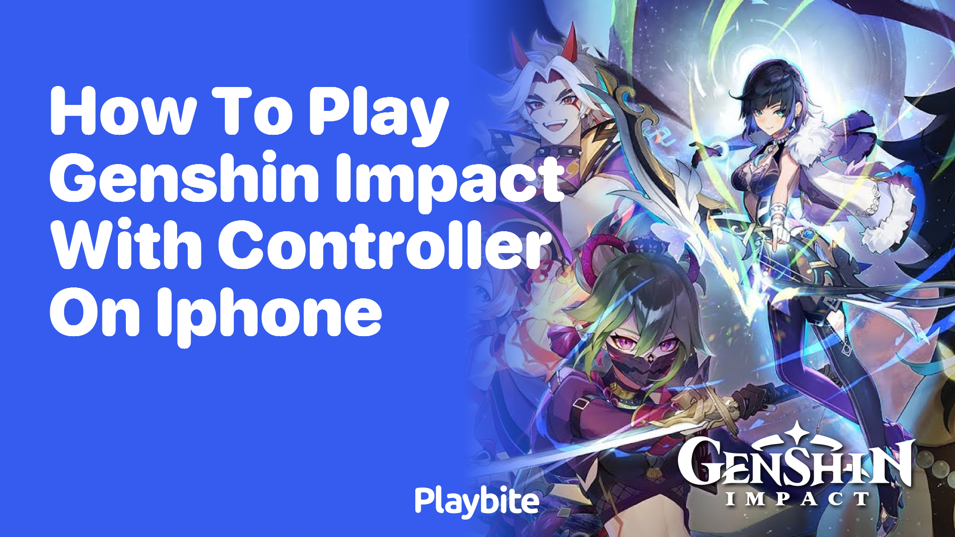 How to Play Genshin Impact with a Controller on iPhone - Playbite