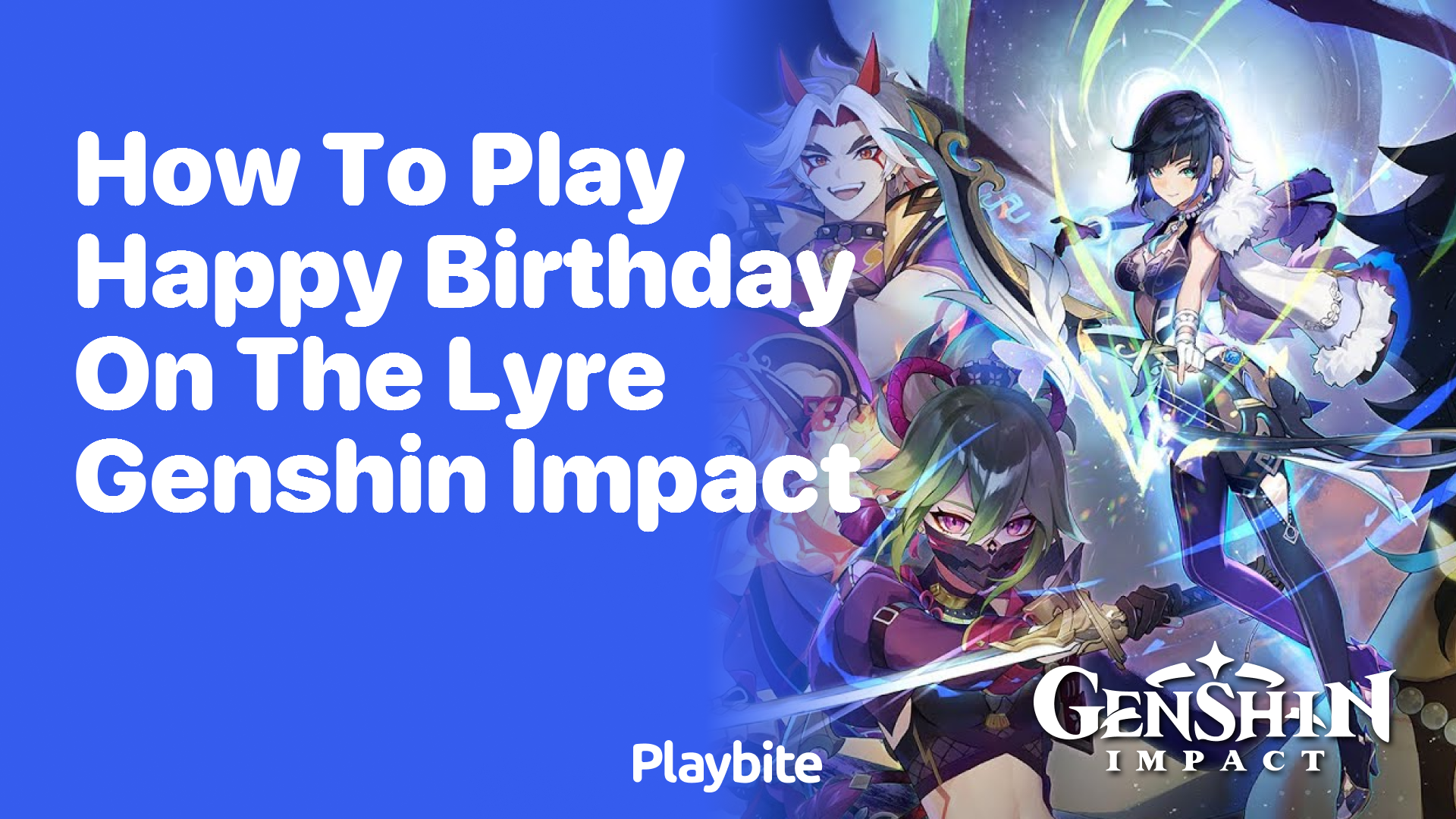 How to Play &#8216;Happy Birthday&#8217; on the Lyre in Genshin Impact