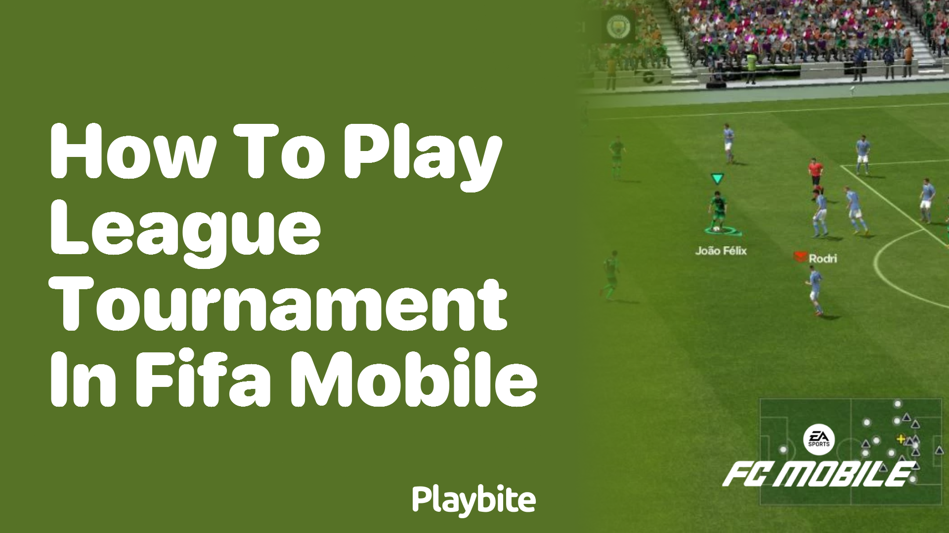 How to Play League Tournament in FIFA Mobile