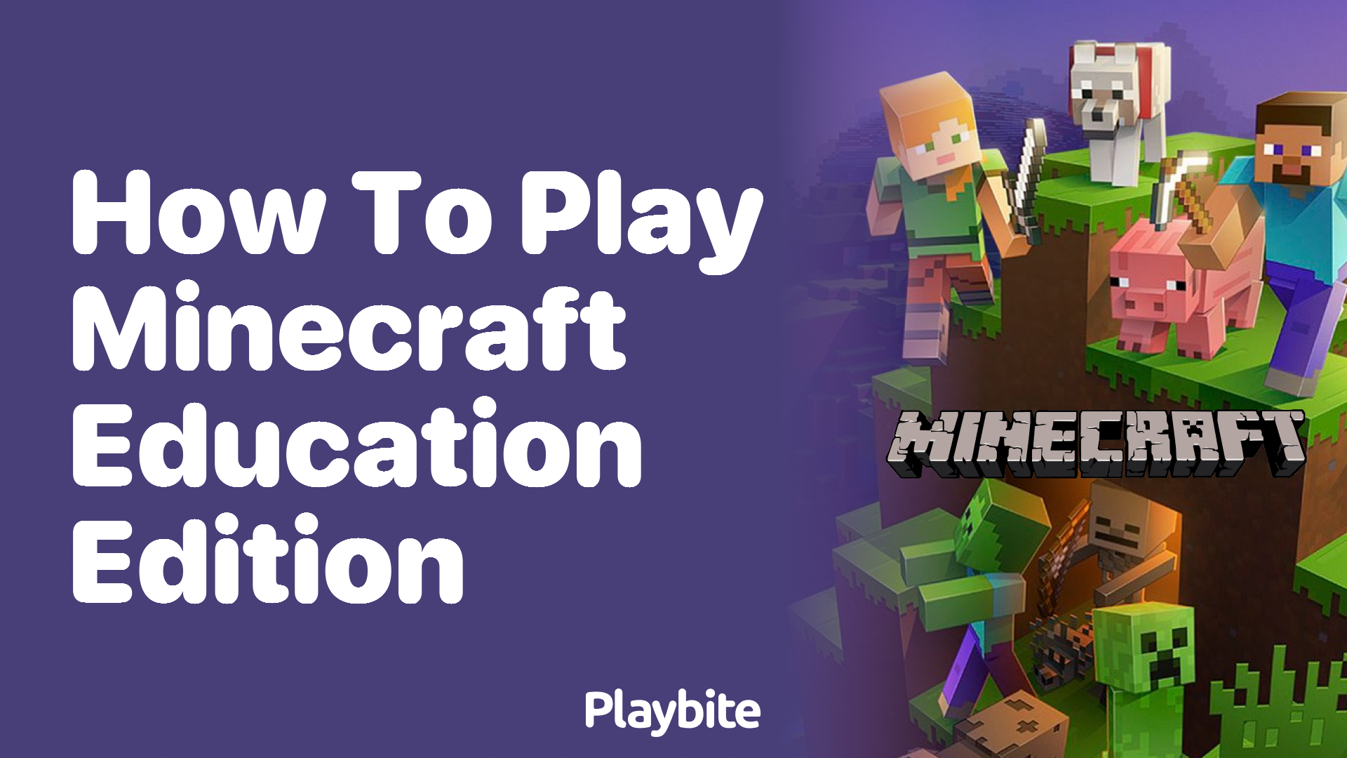 How to Play Minecraft Education Edition: A Quick Guide