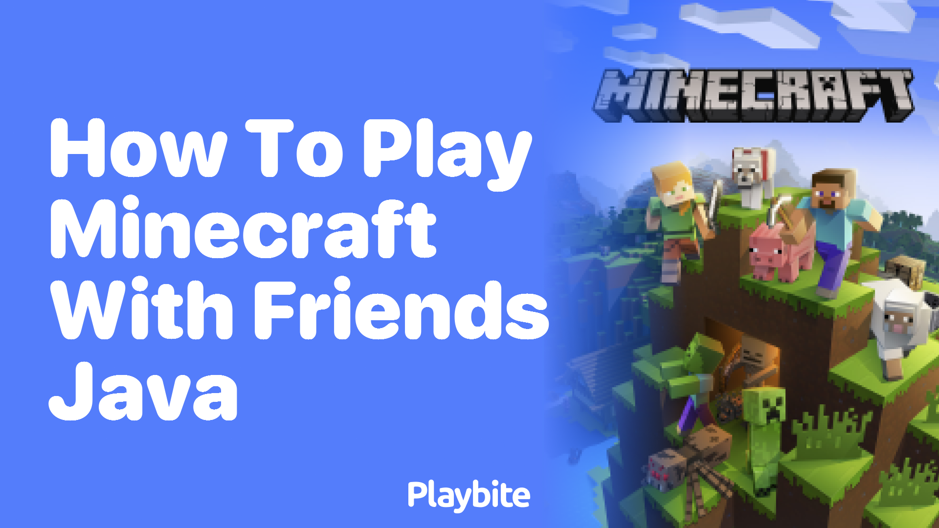 How to Play Minecraft with Friends on Java