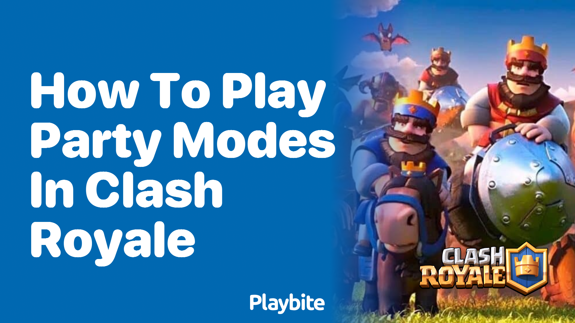 How to Play Party Modes in Clash Royale: A Fun Guide