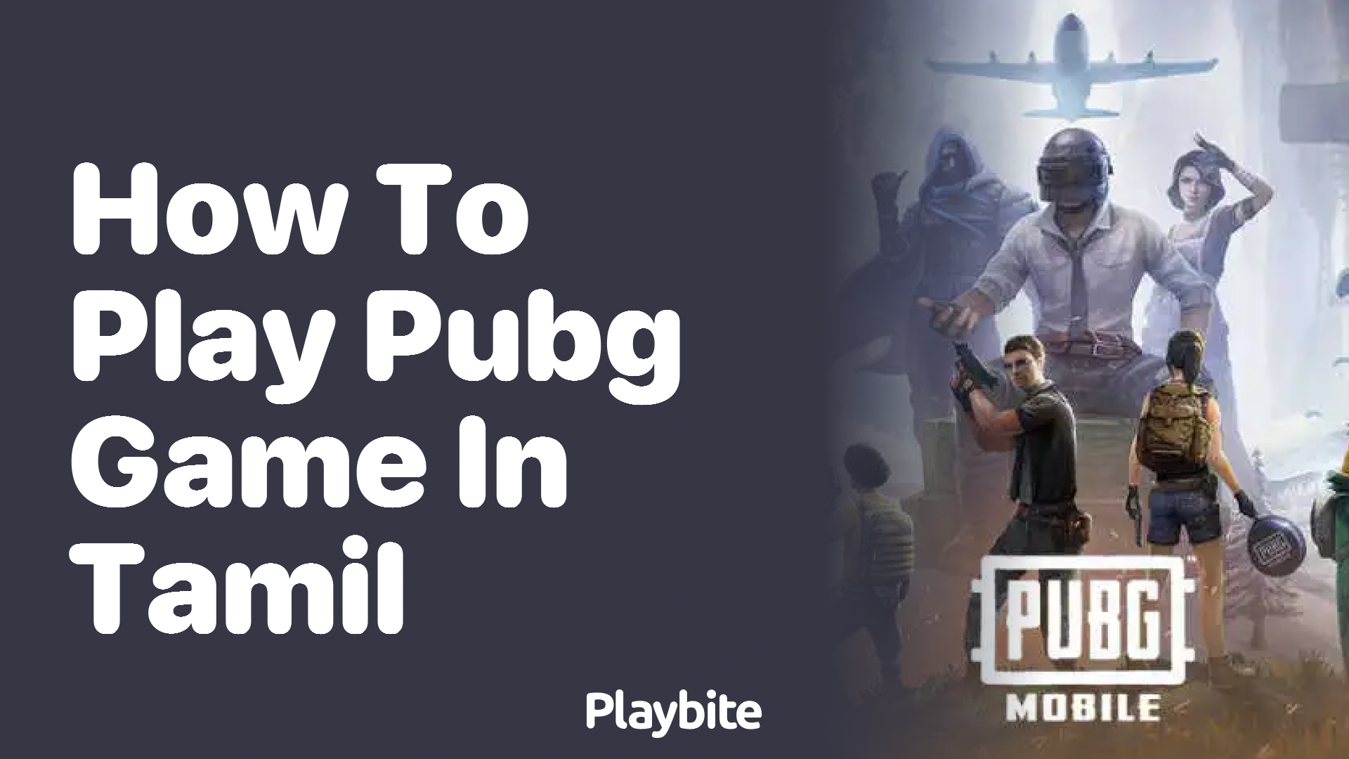 How to Play PUBG Game in Tamil: A Quick Guide