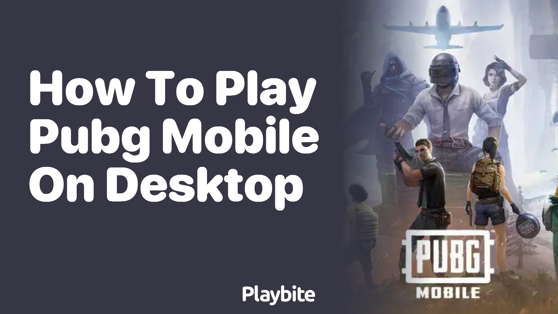 How to Play PUBG Mobile on Desktop: A Fun Guide