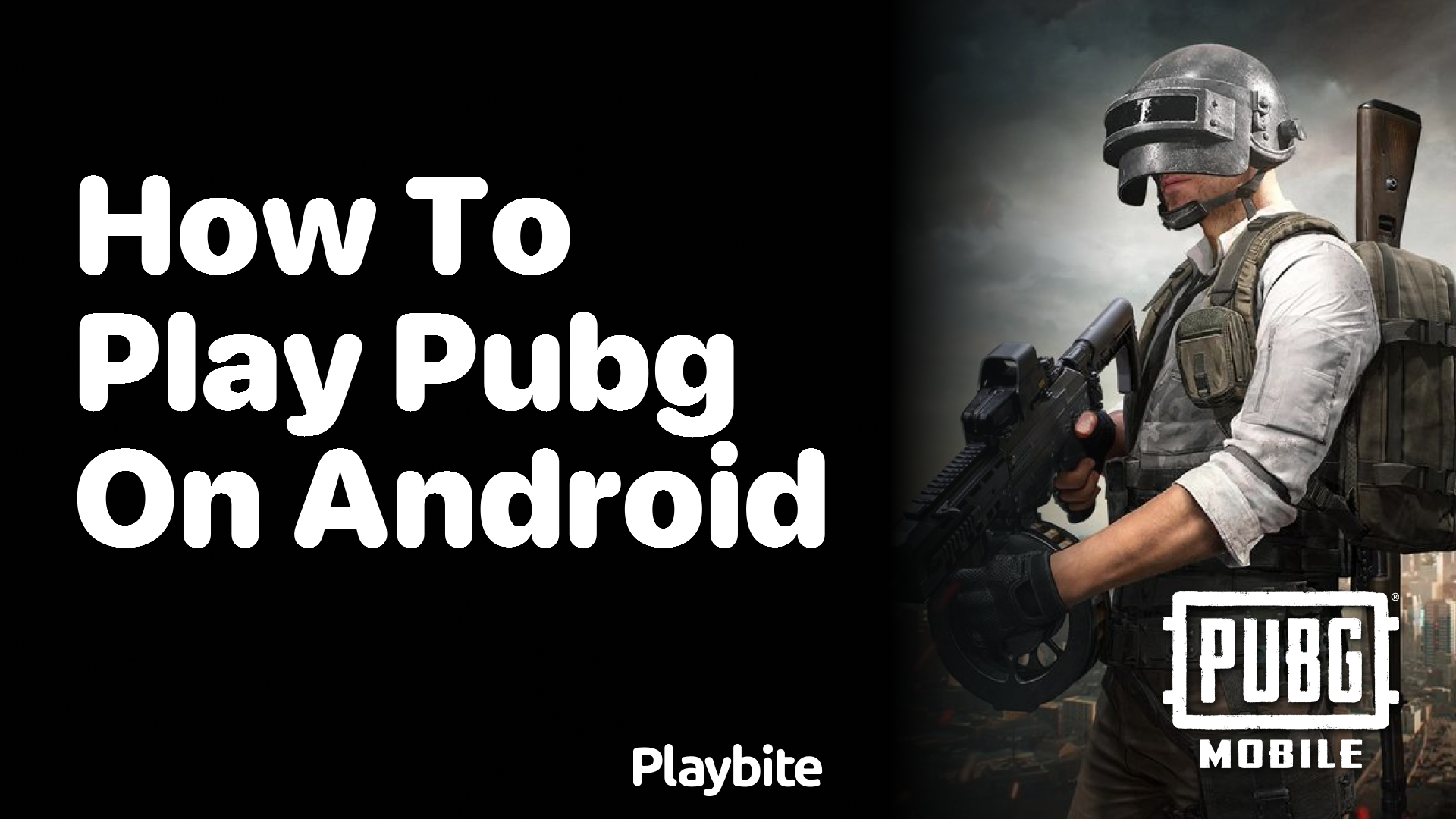 How to Play PUBG on Android: A Fun Guide