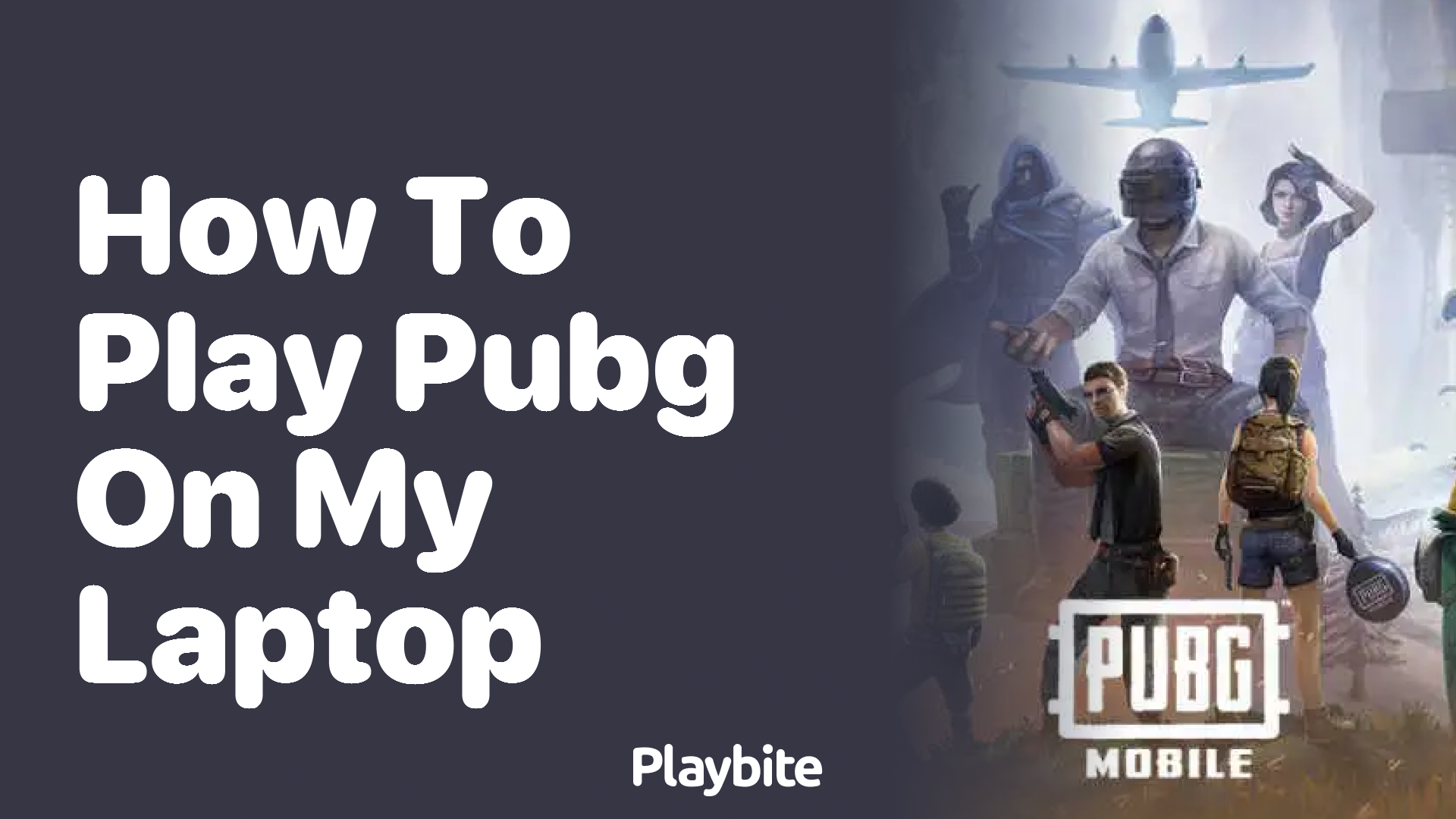 How to Play PUBG on My Laptop: A Simple Guide