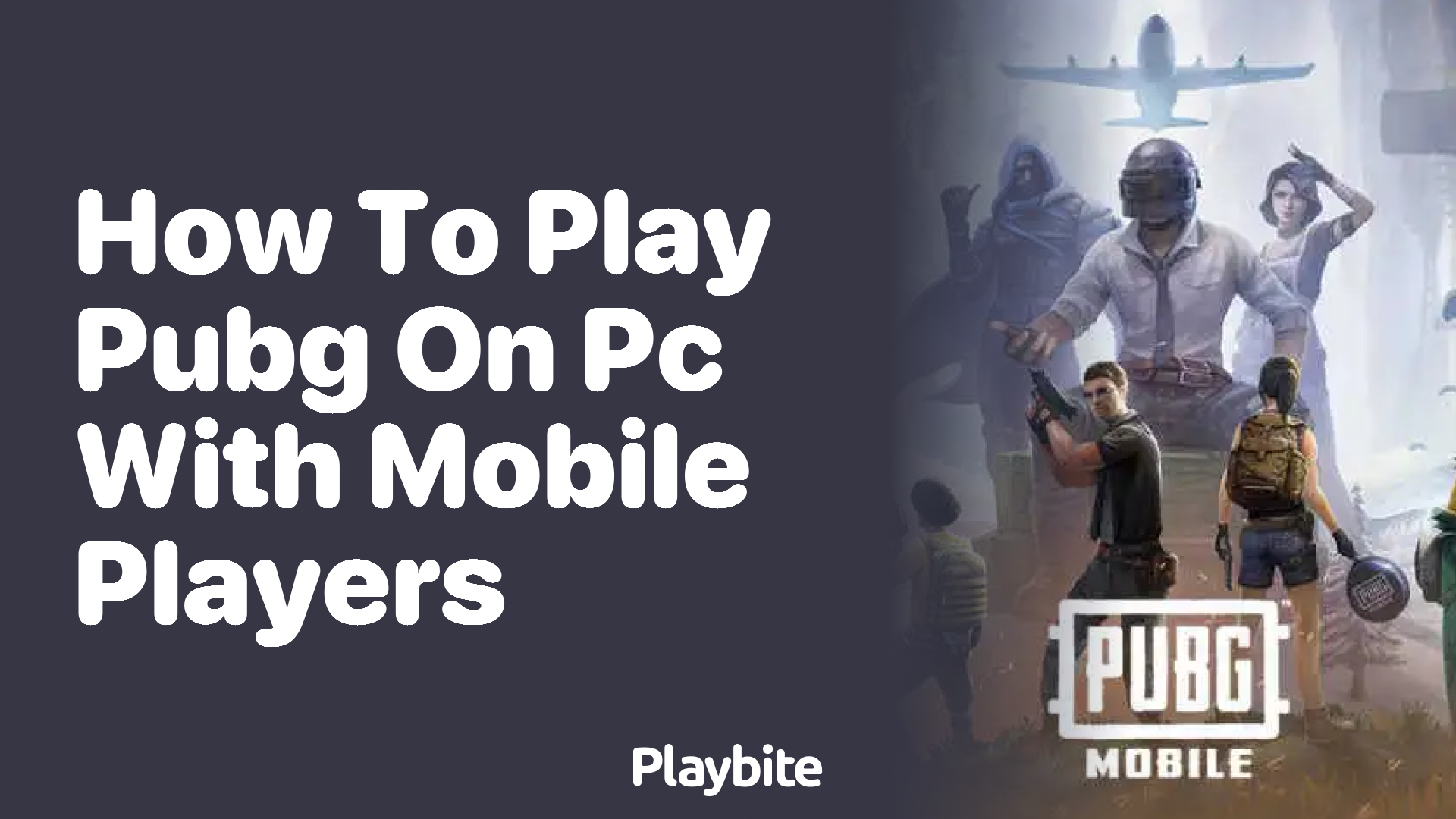 How to Play PUBG on PC with Mobile Players