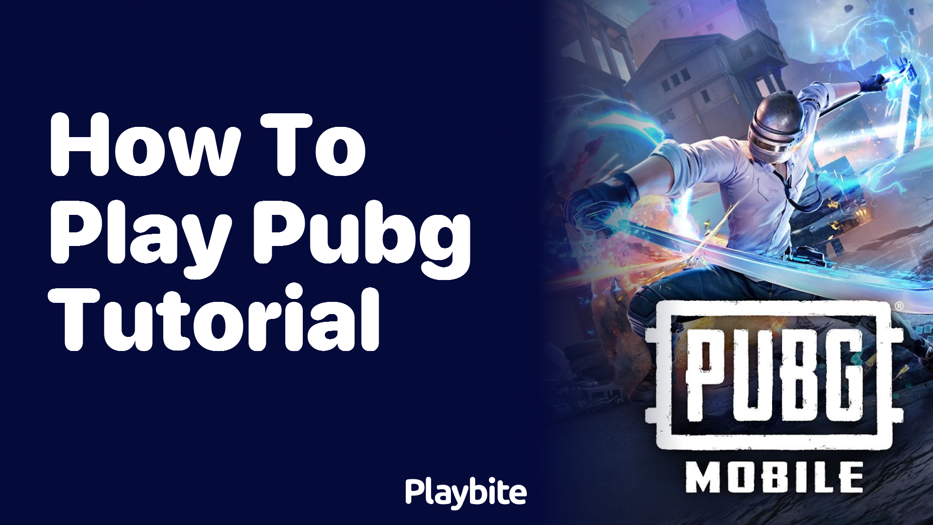 How to Play PUBG: A Simple Tutorial