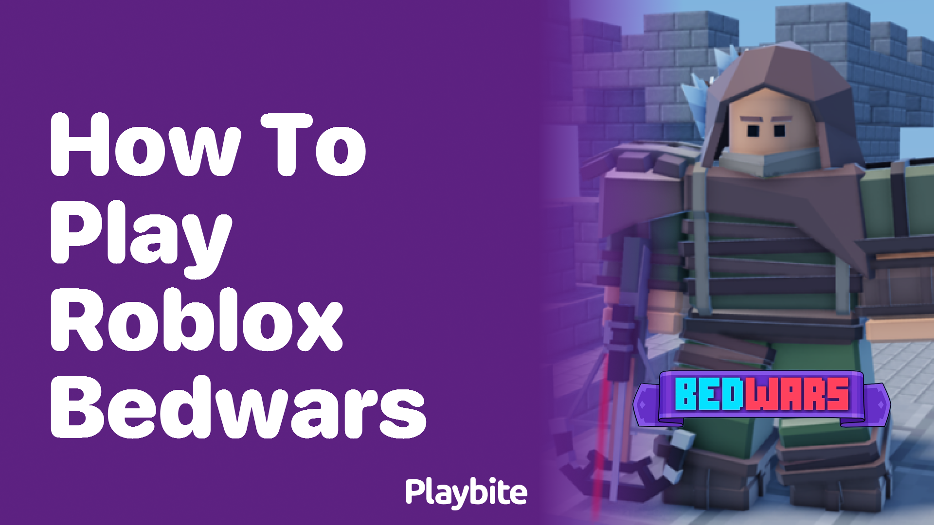 How to Play Roblox Bedwars: Your Ultimate Guide