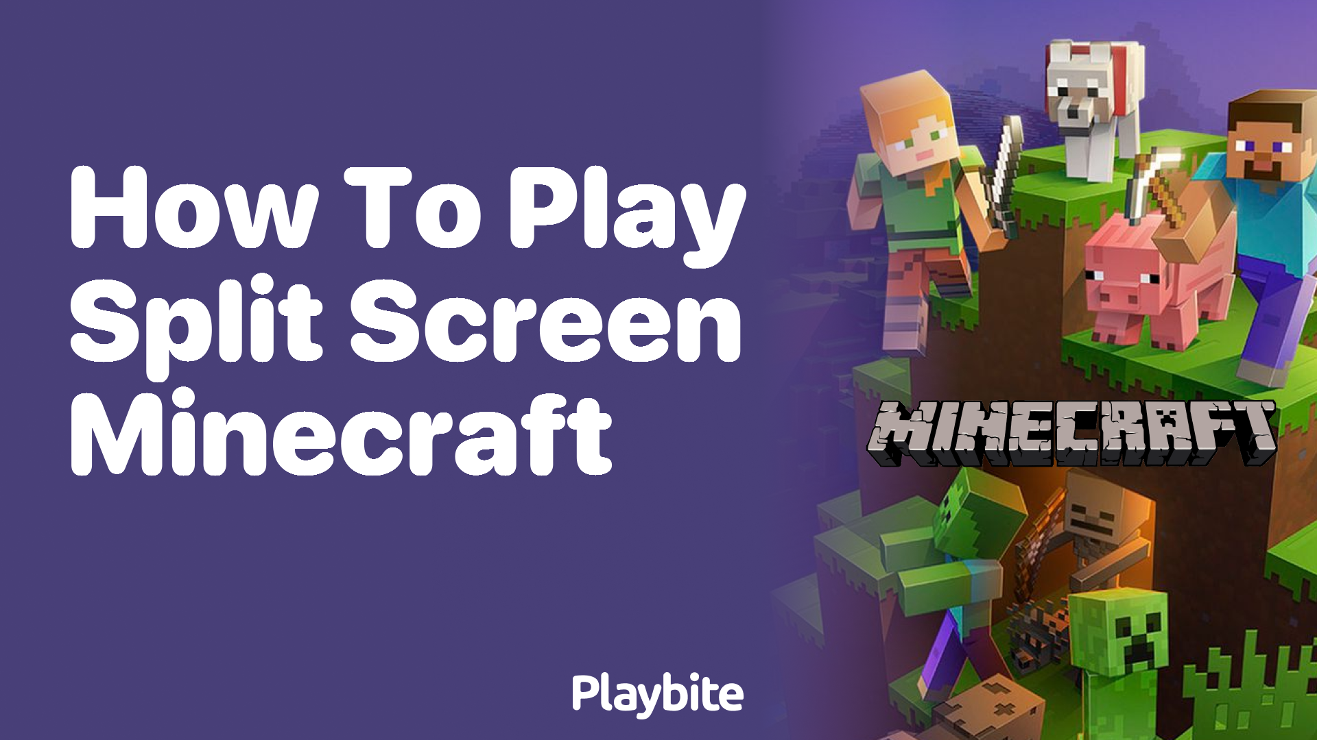 How to Play Split Screen Minecraft: A Fun Guide