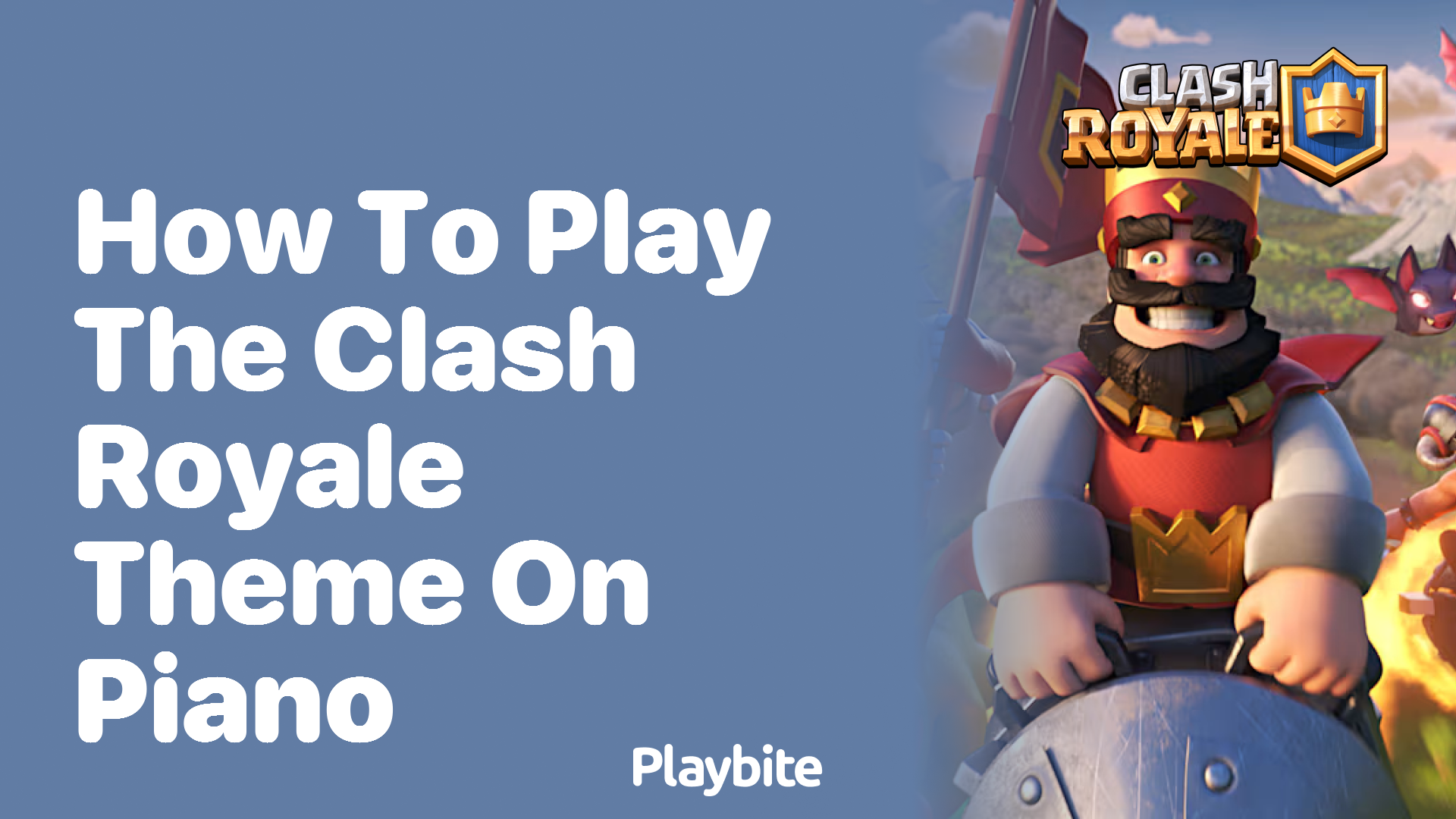 How to Play the Clash Royale Theme on Piano: A Fun Guide