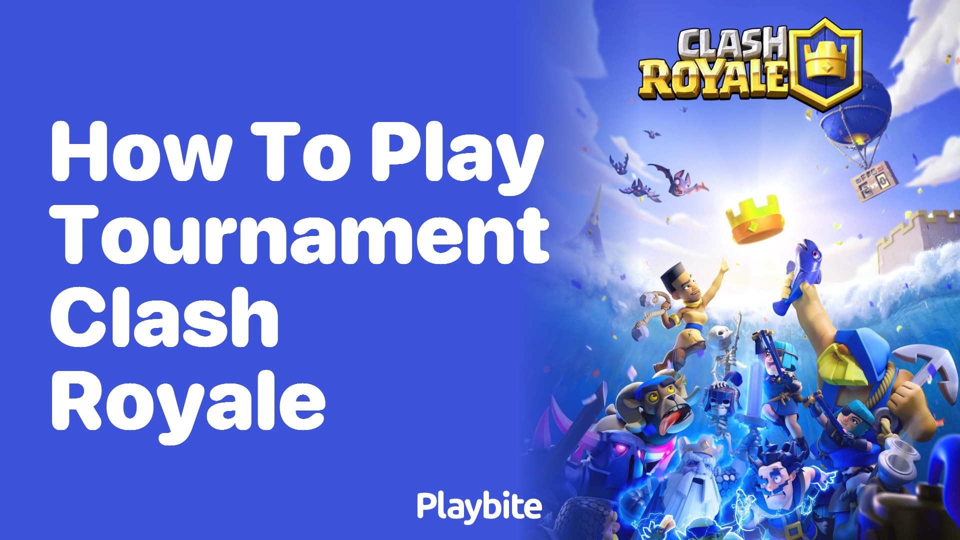 How to Play Tournament in Clash Royale: A Step-by-Step Guide