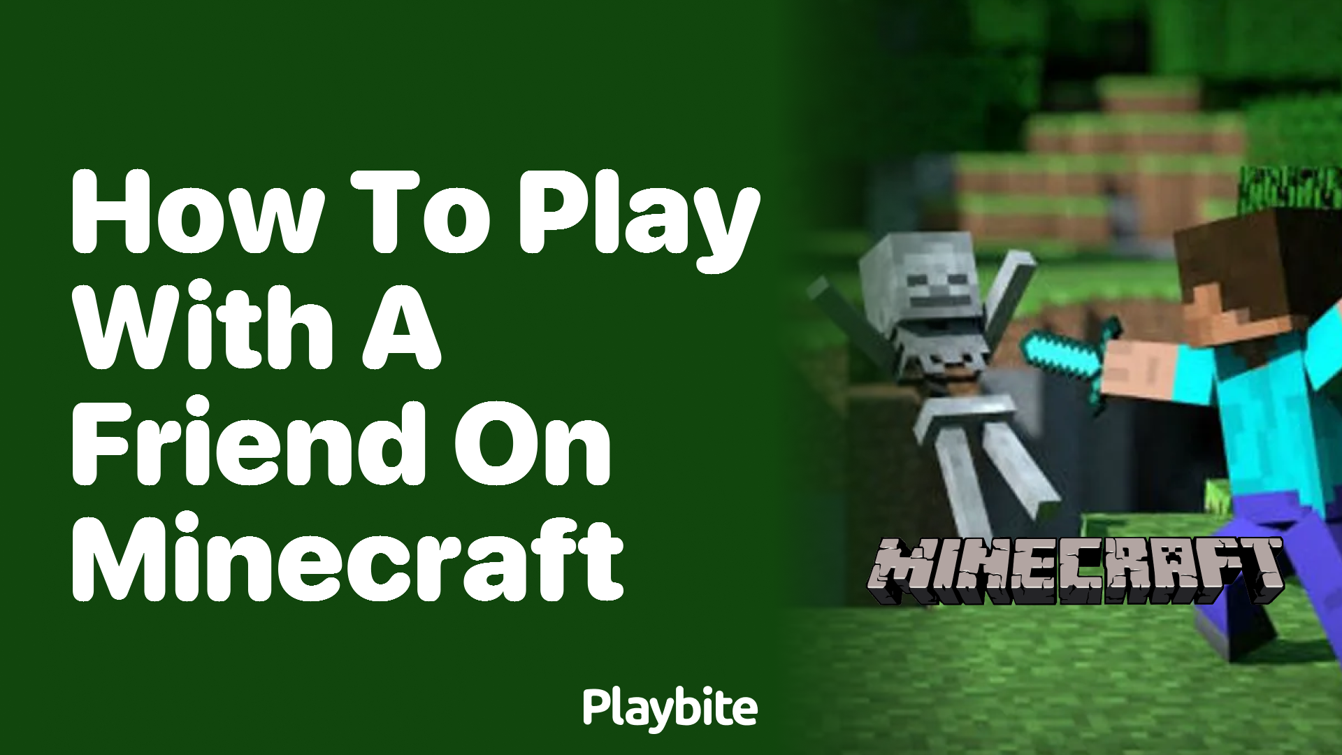 How to Play with a Friend on Minecraft: A Simple Guide