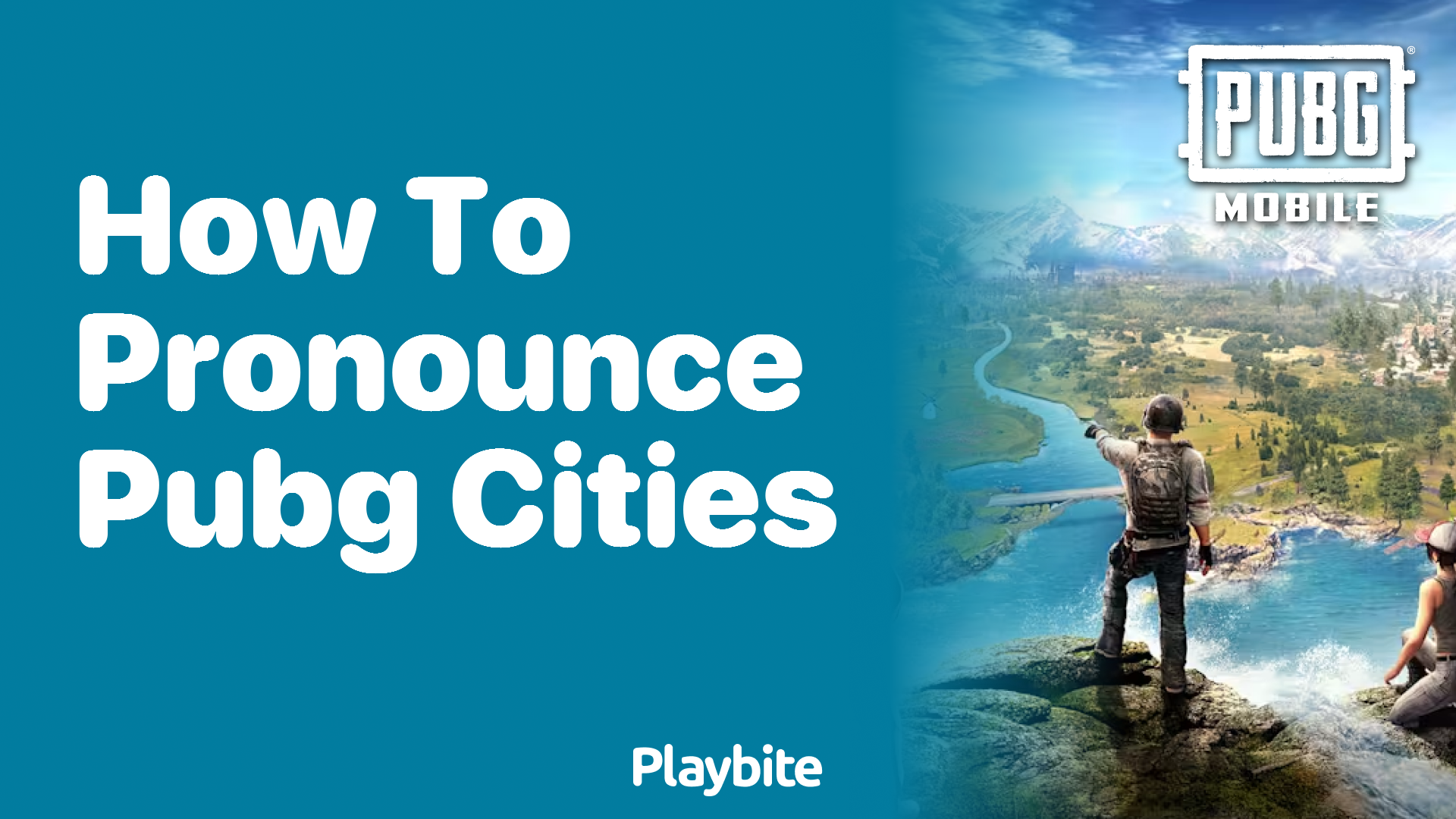 How to Pronounce PUBG Cities Correctly