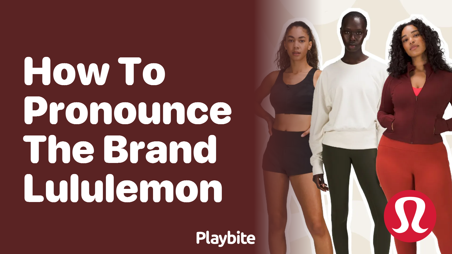 How to Pronounce the Brand Lululemon Correctly