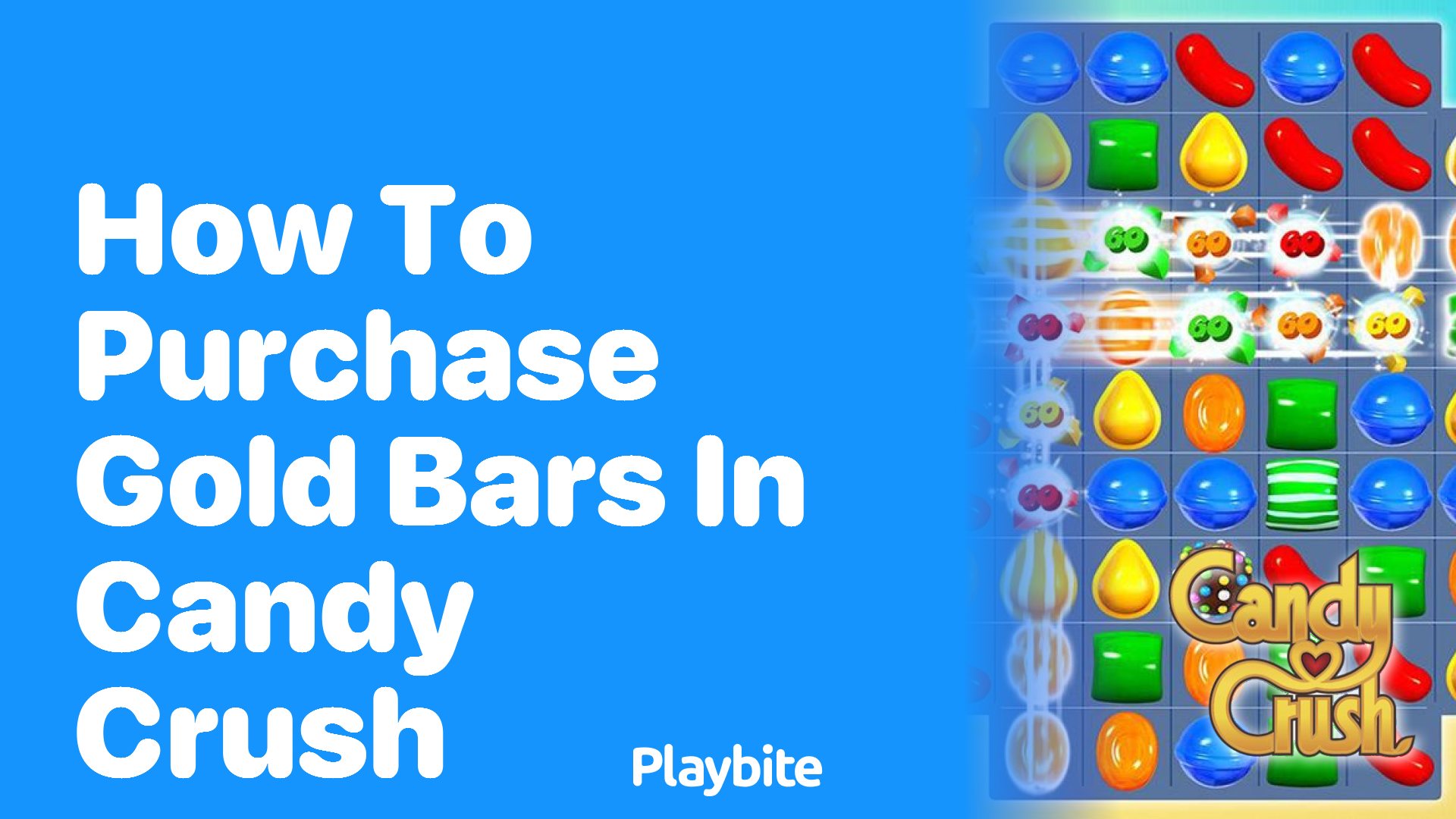 How to Purchase Gold Bars in Candy Crush