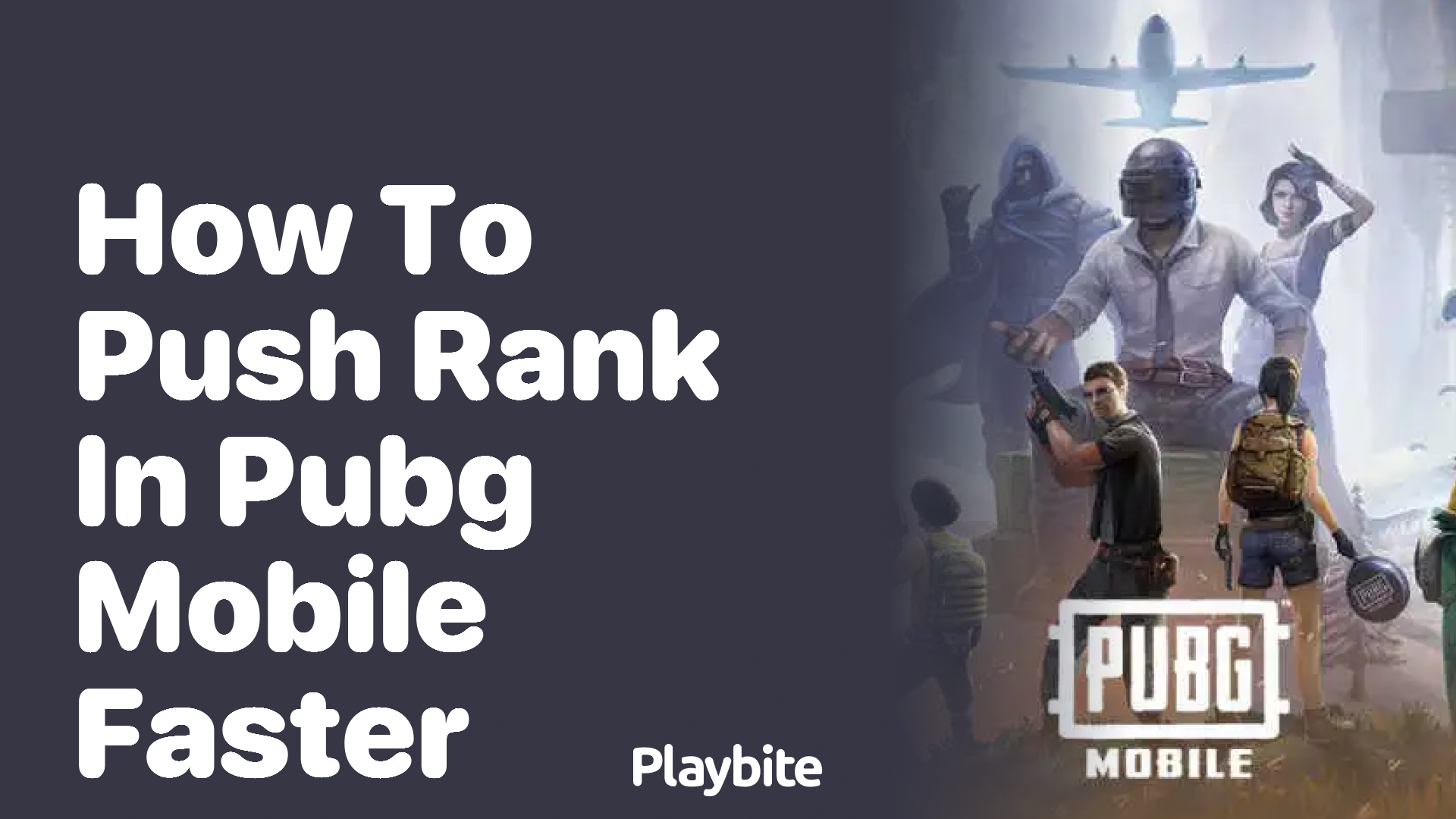 How to Push Rank in PUBG Mobile Faster