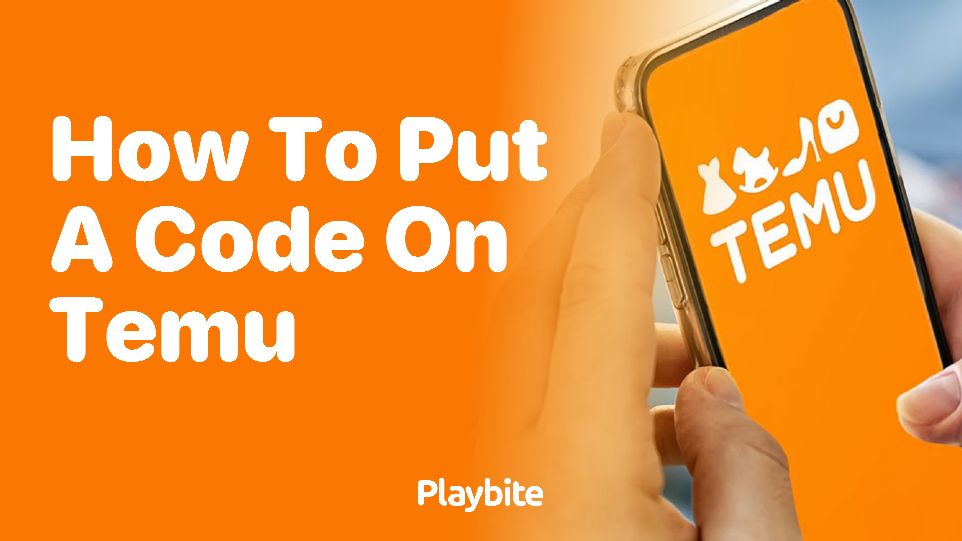 How to Put a Code on Temu: The Easy Guide