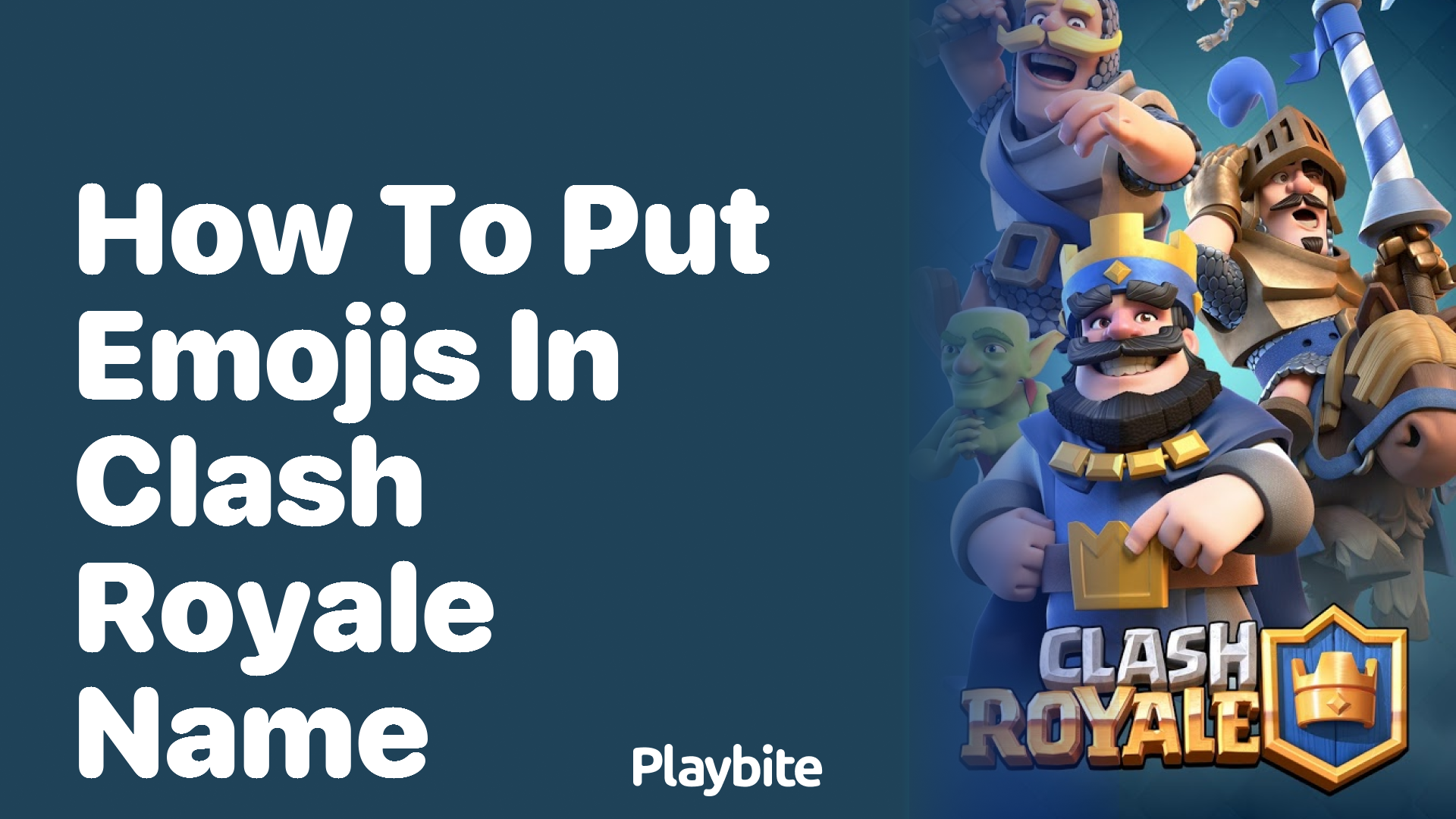 How to Put Emojis in Your Clash Royale Name