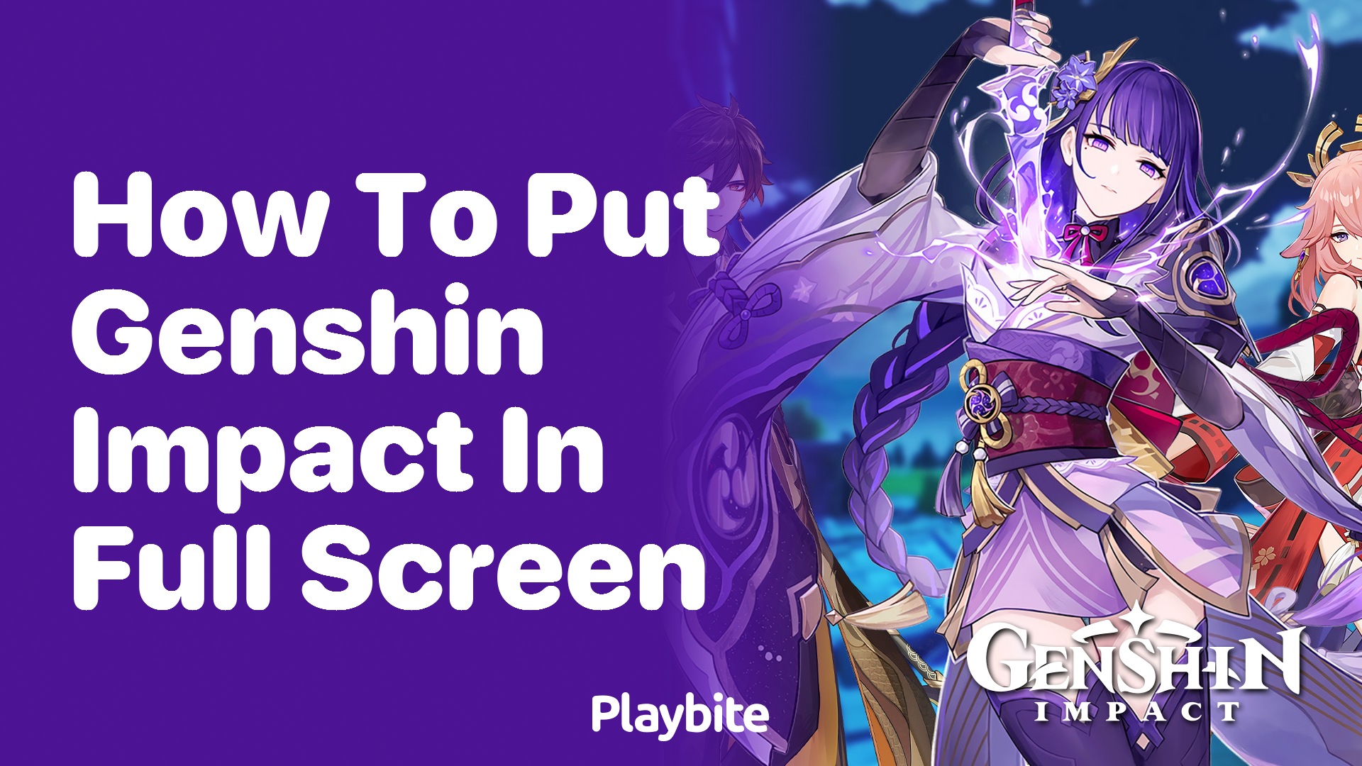 How to Put Genshin Impact in Full Screen: A Simple Guide