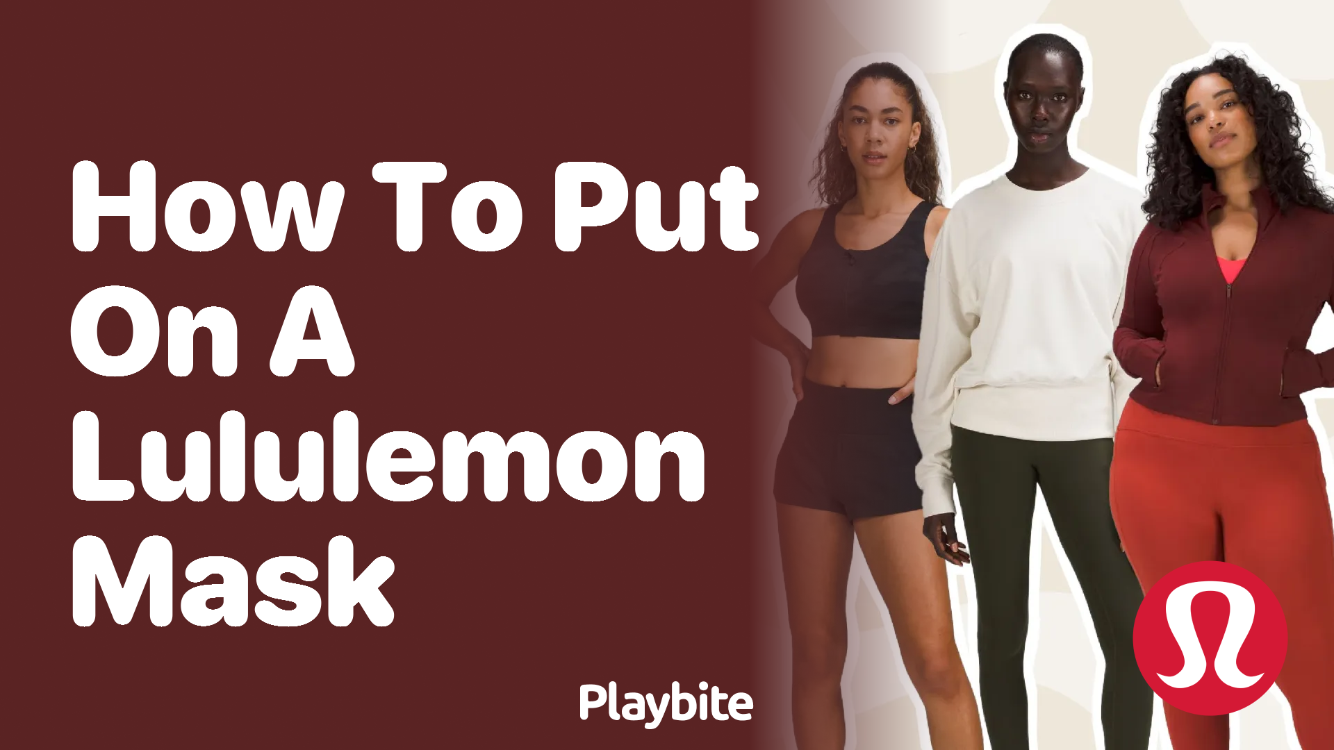 How to Put on a Lululemon Mask: A Simple Guide