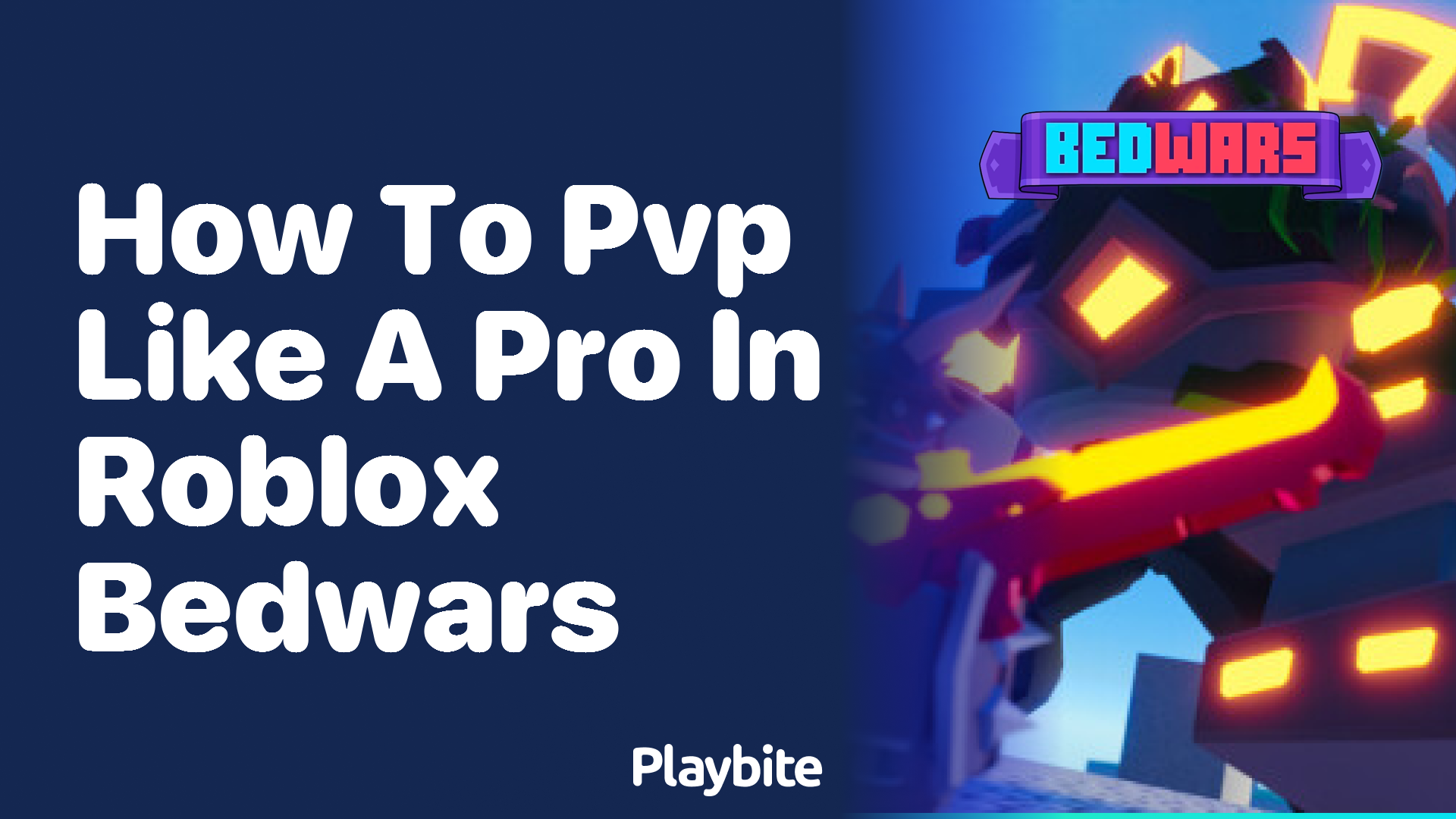 Mastering PvP in Roblox Bedwars: How to Play Like a Pro