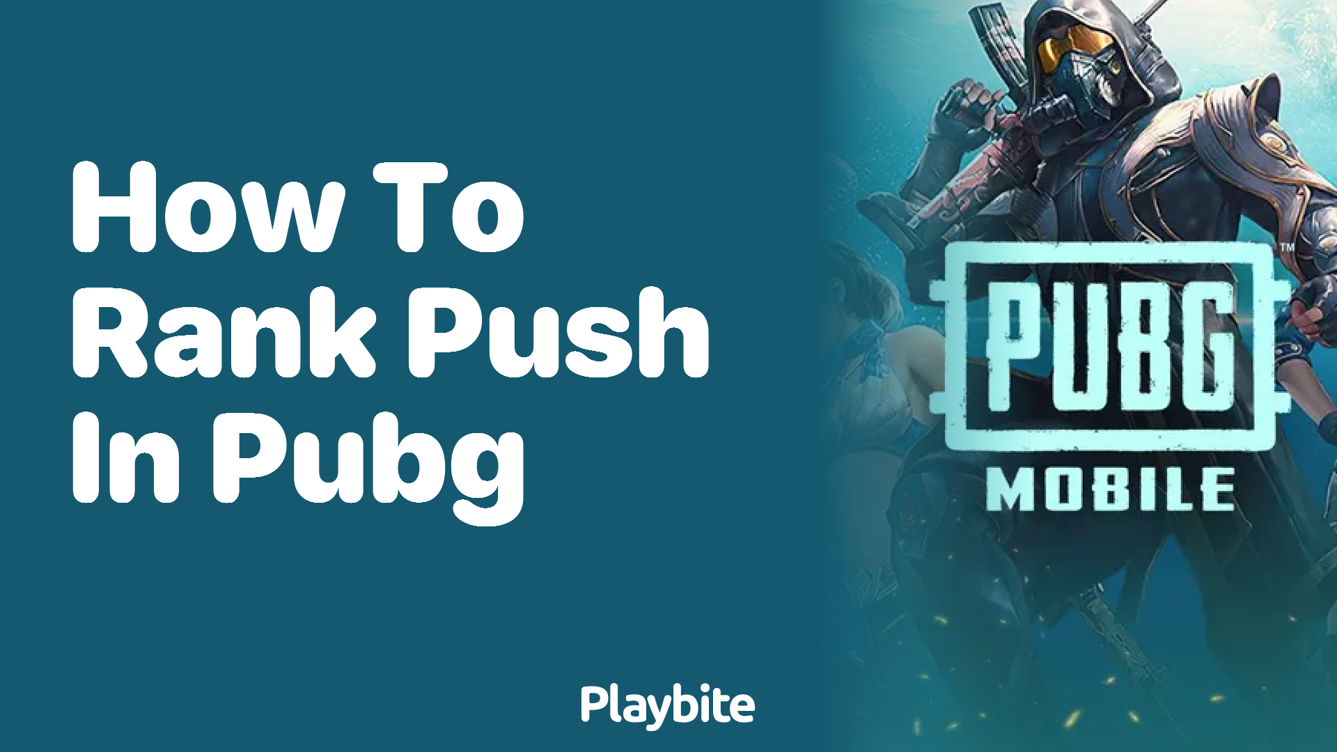 How to Rank Push in PUBG: Boost Your Gaming to the Next Level