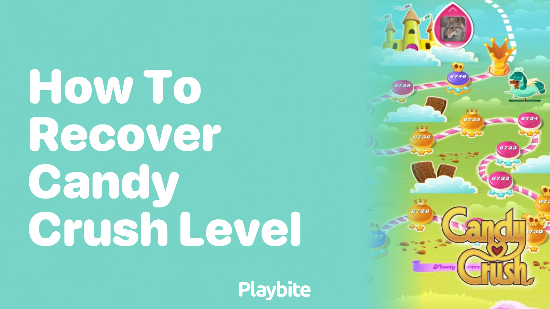 How to Recover Your Candy Crush Level