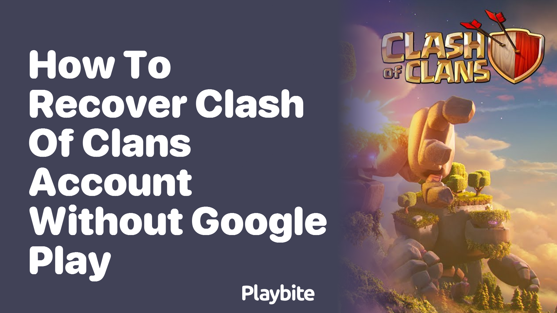 How to Recover Your Clash of Clans Account without Google Play