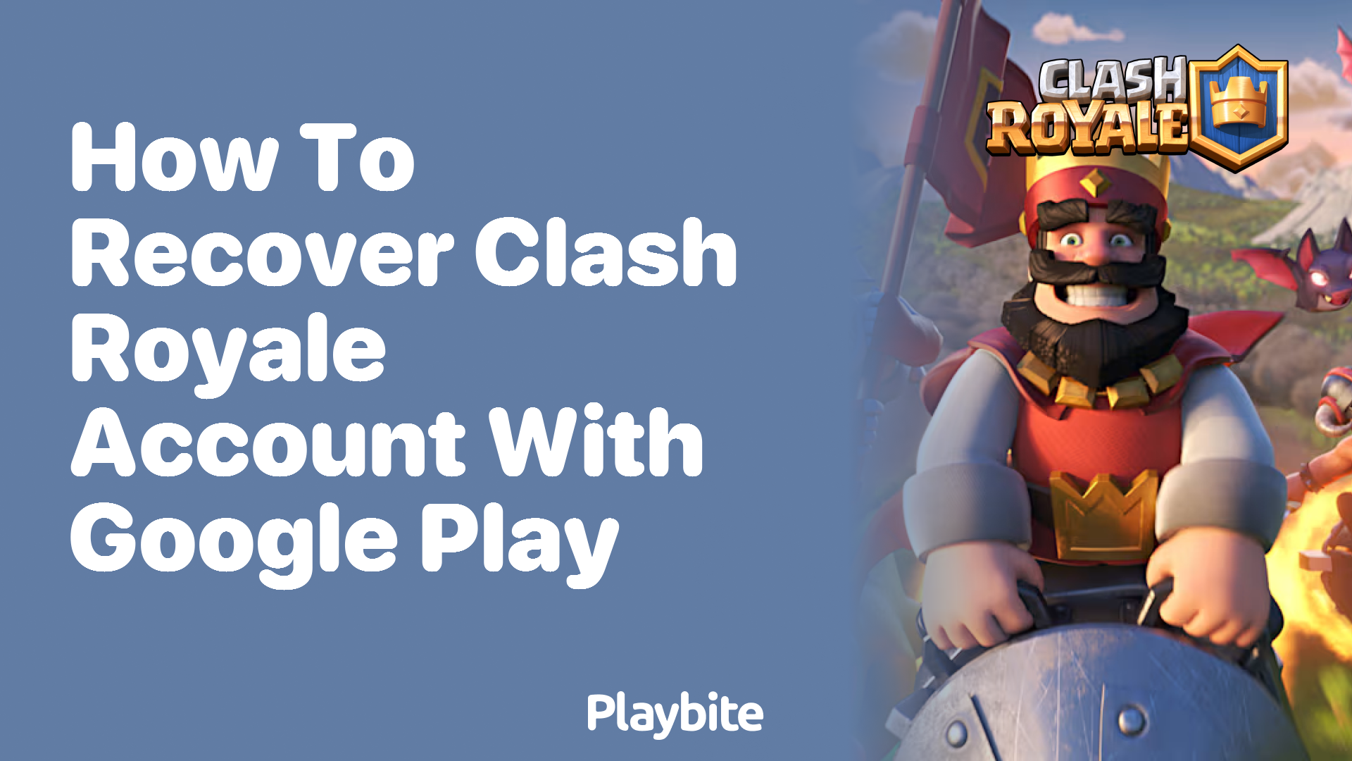 How to Recover Your Clash Royale Account with Google Play