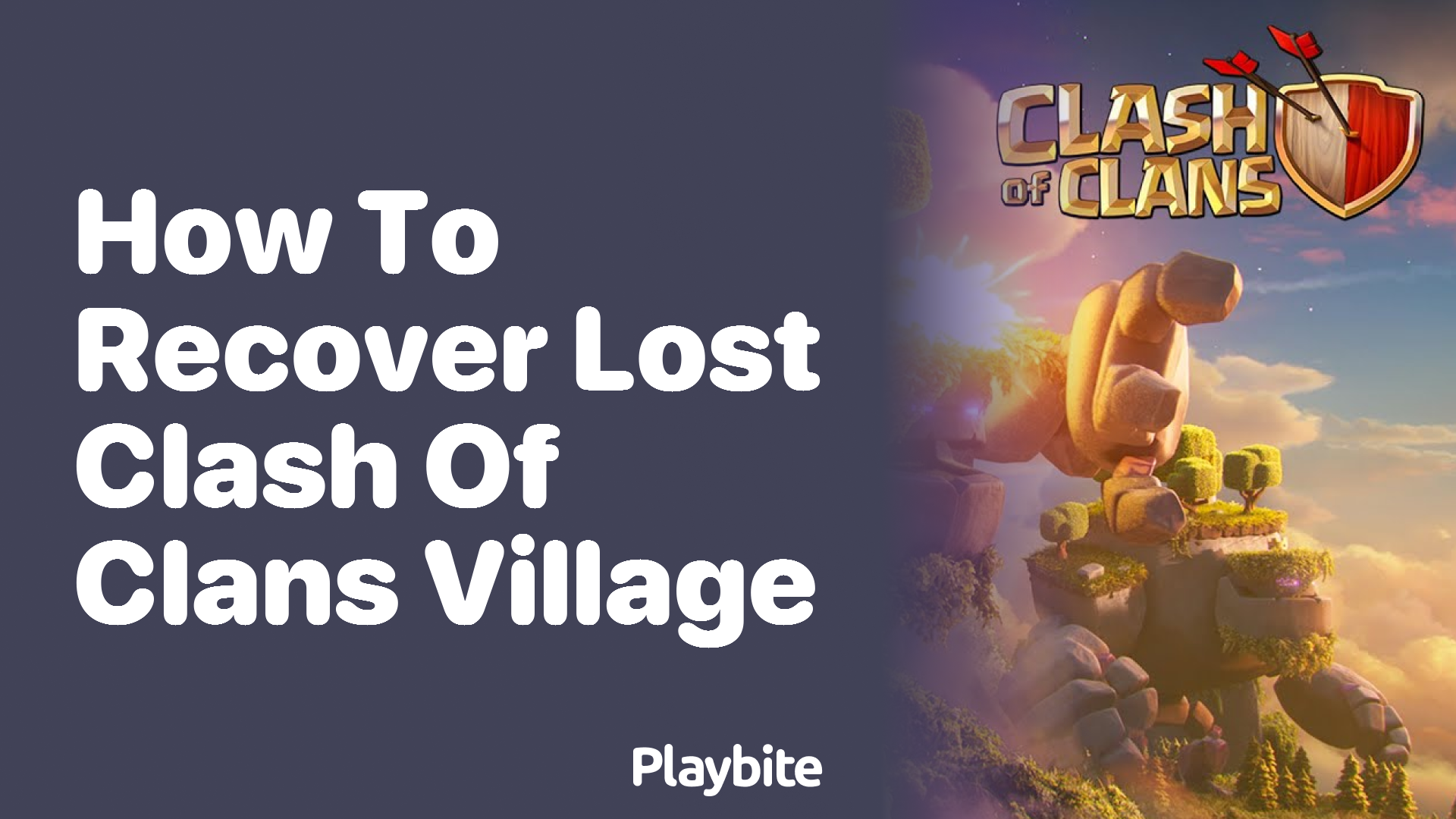 How to Recover a Lost Clash of Clans Village